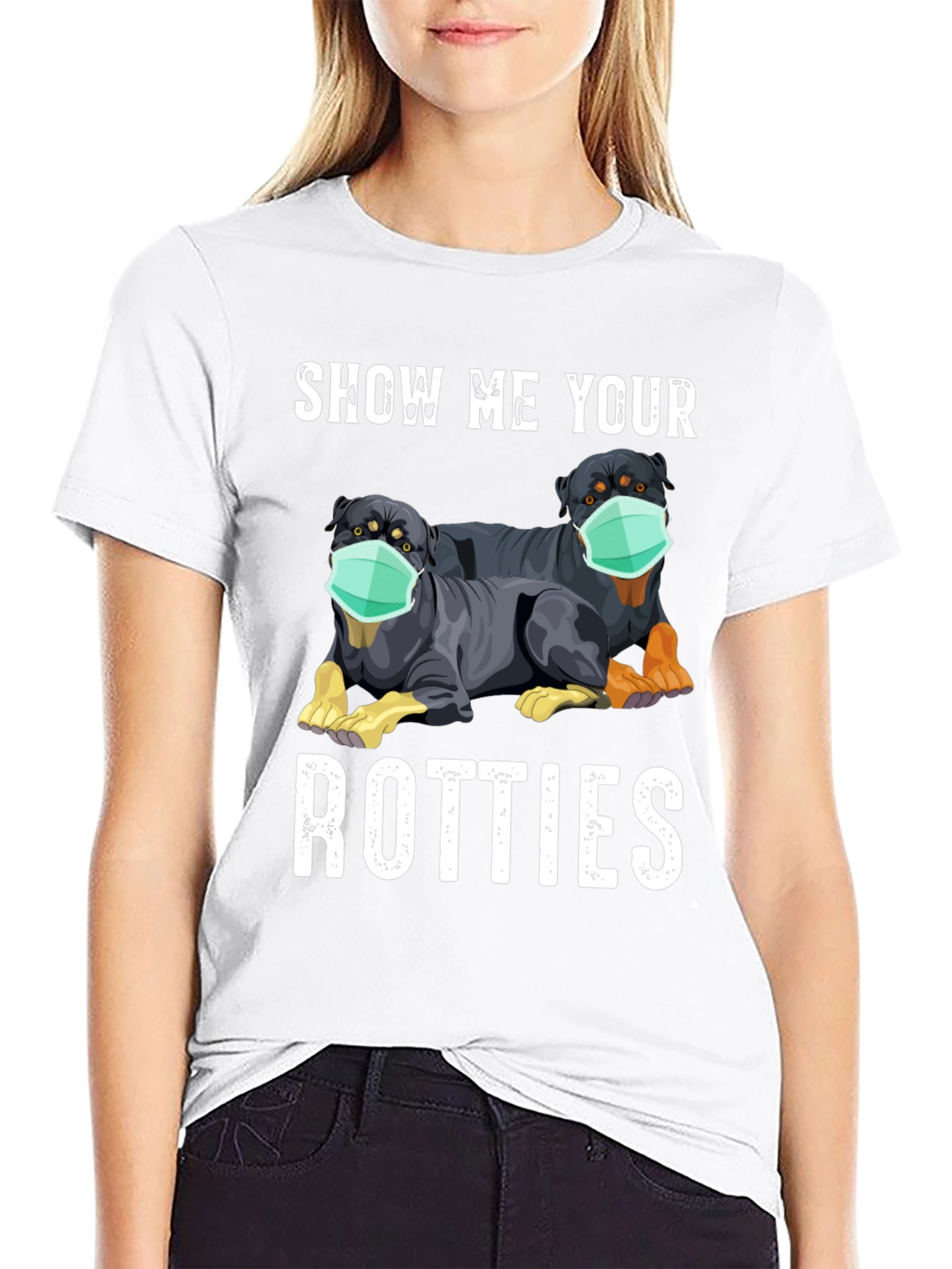 Show Me Your Rotties Graphic Tee