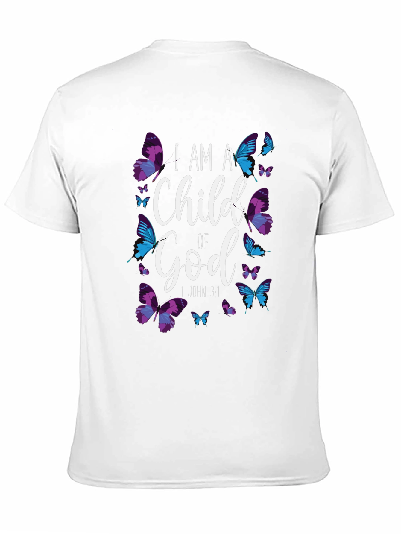 I Am A Child of God Butterfly T-Shirt