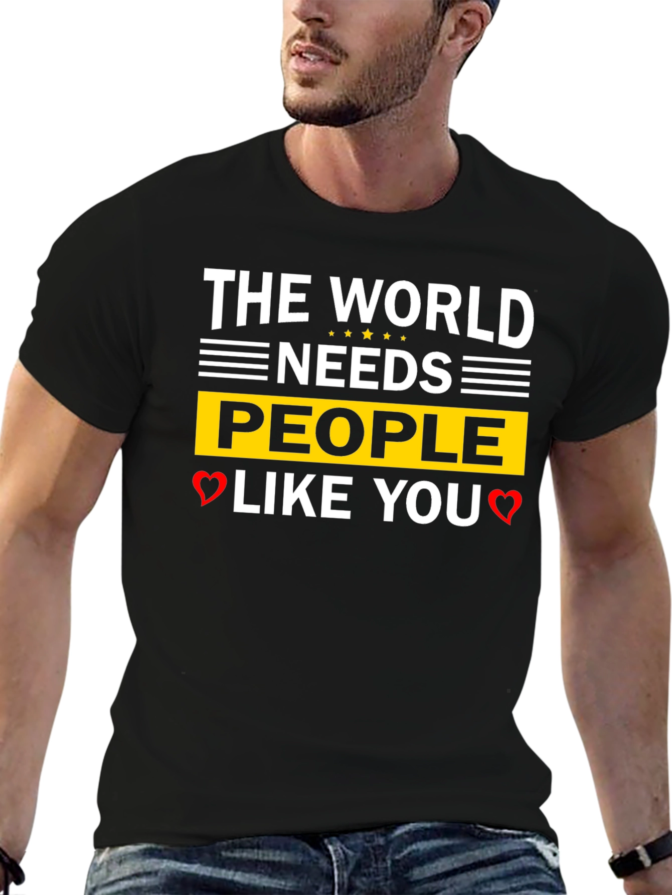 The World Needs People Like You T-Shirt