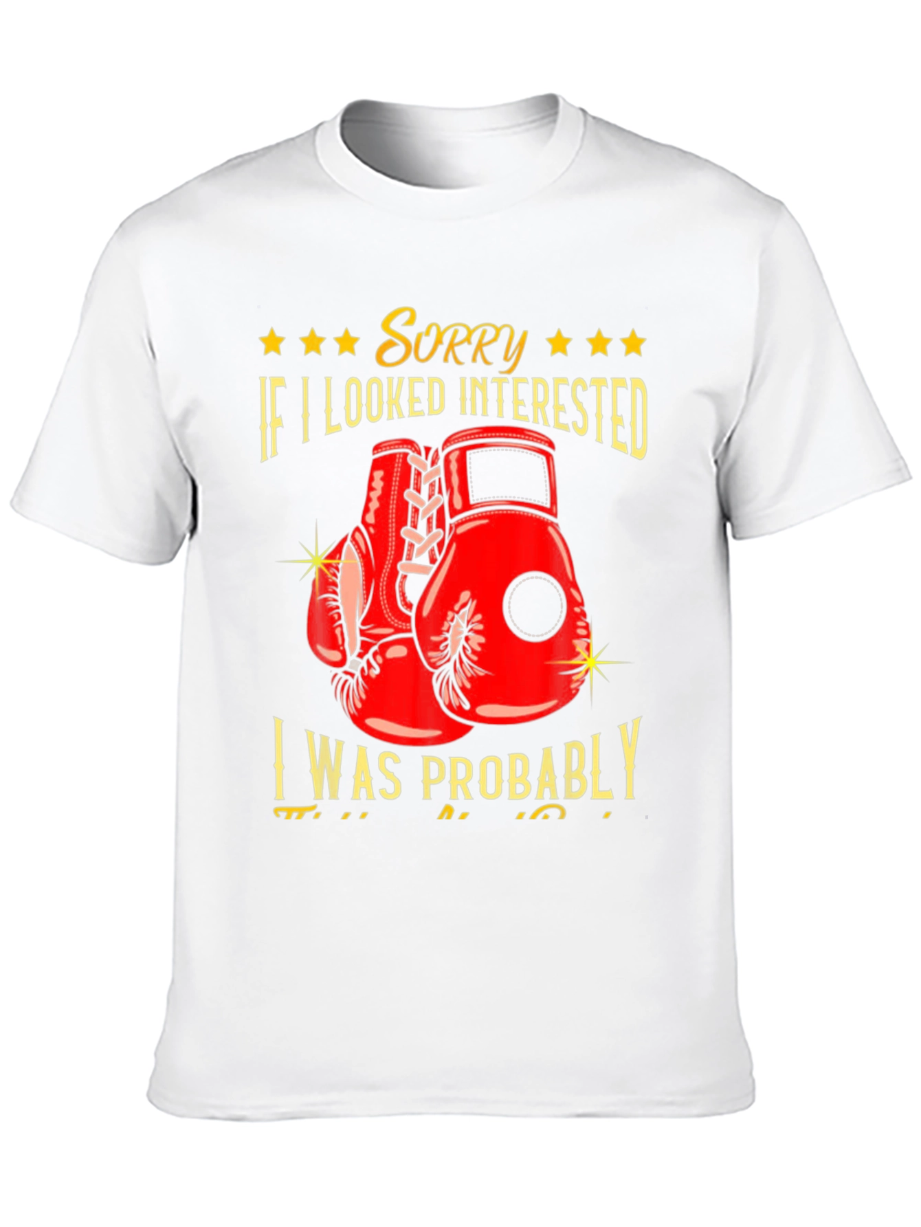 Sorry Not Interested Boxing Graphic Tee