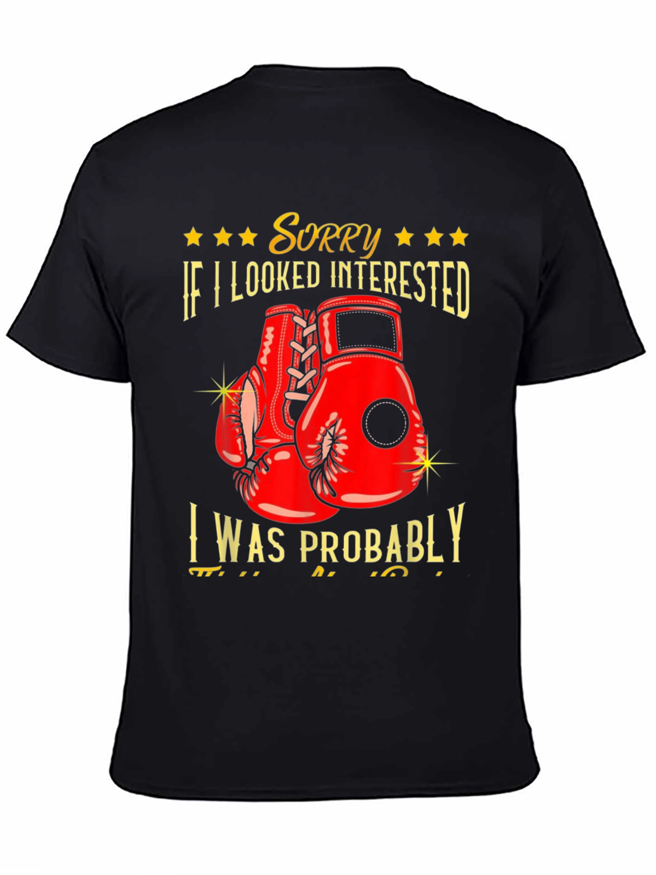 Sorry Not Interested Boxing Graphic Tee