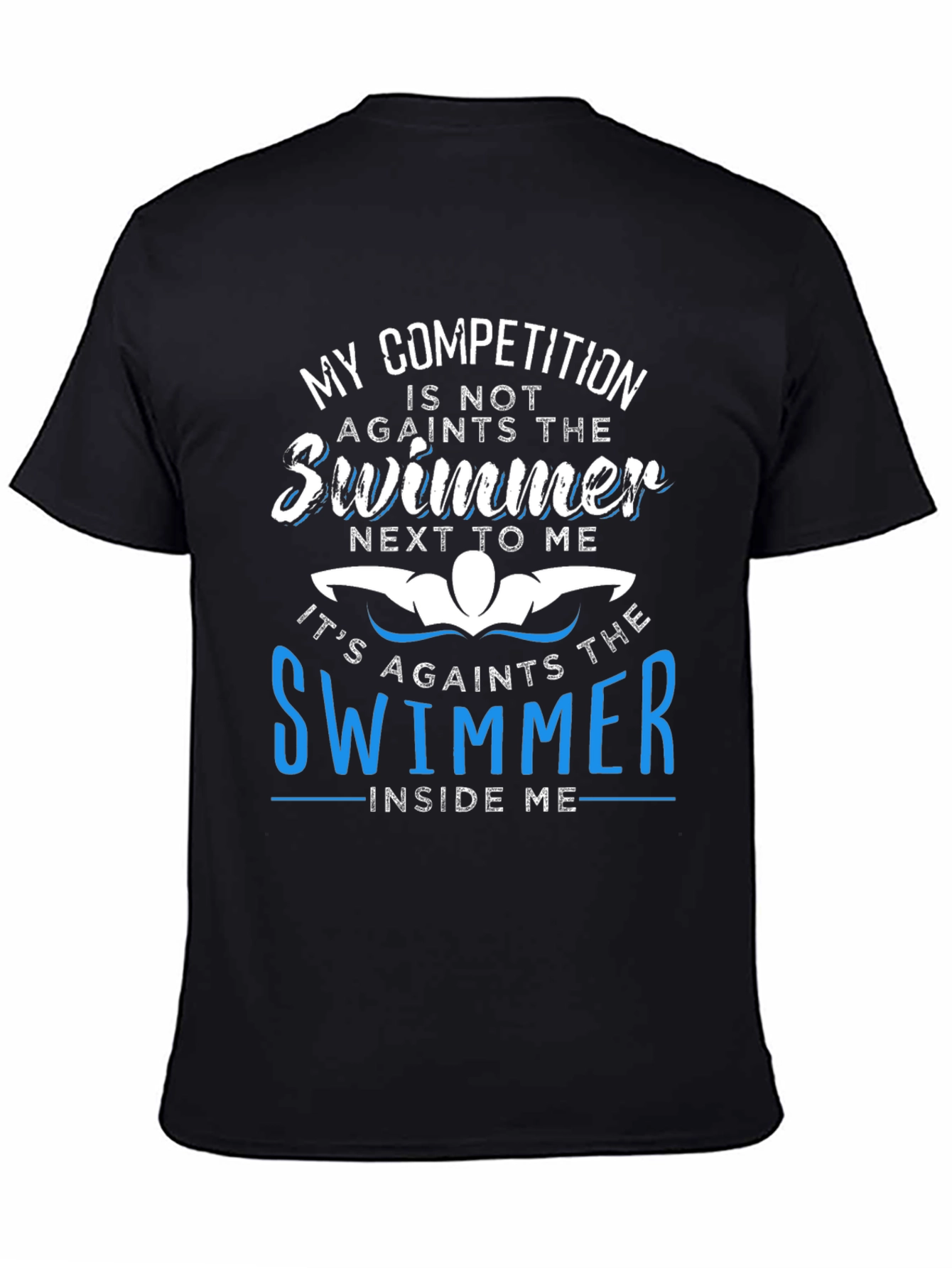 Motivational Swimmer T-Shirt: Inner Competition