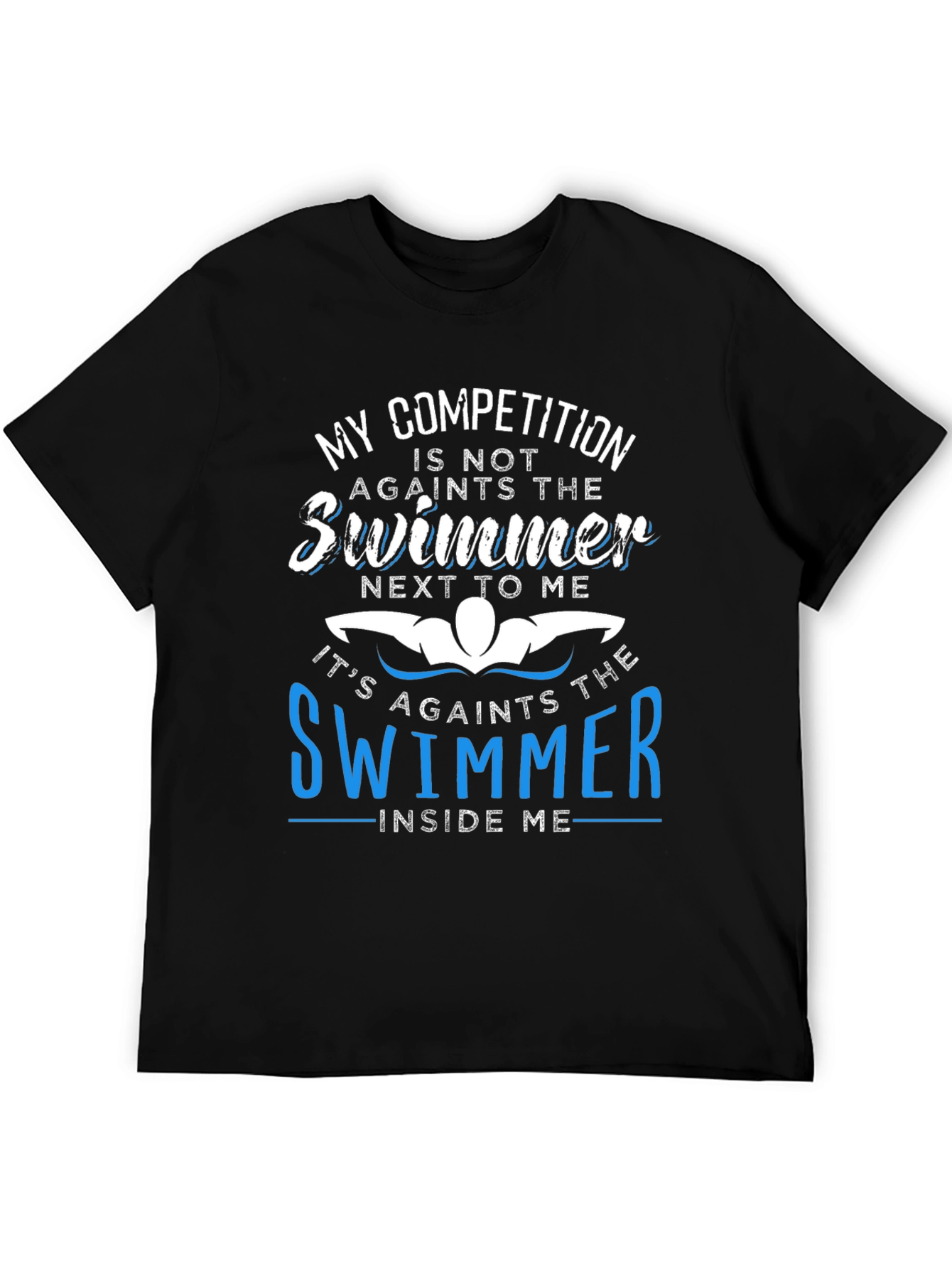 Motivational Swimmer T-Shirt: Inner Competition