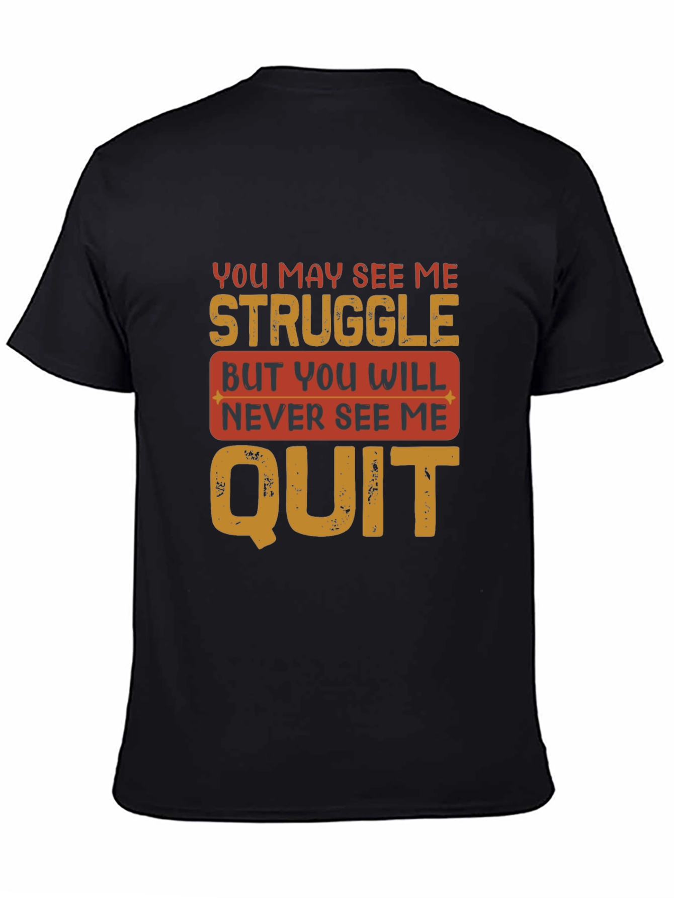 Motivational Graphic Tee - Never Quit