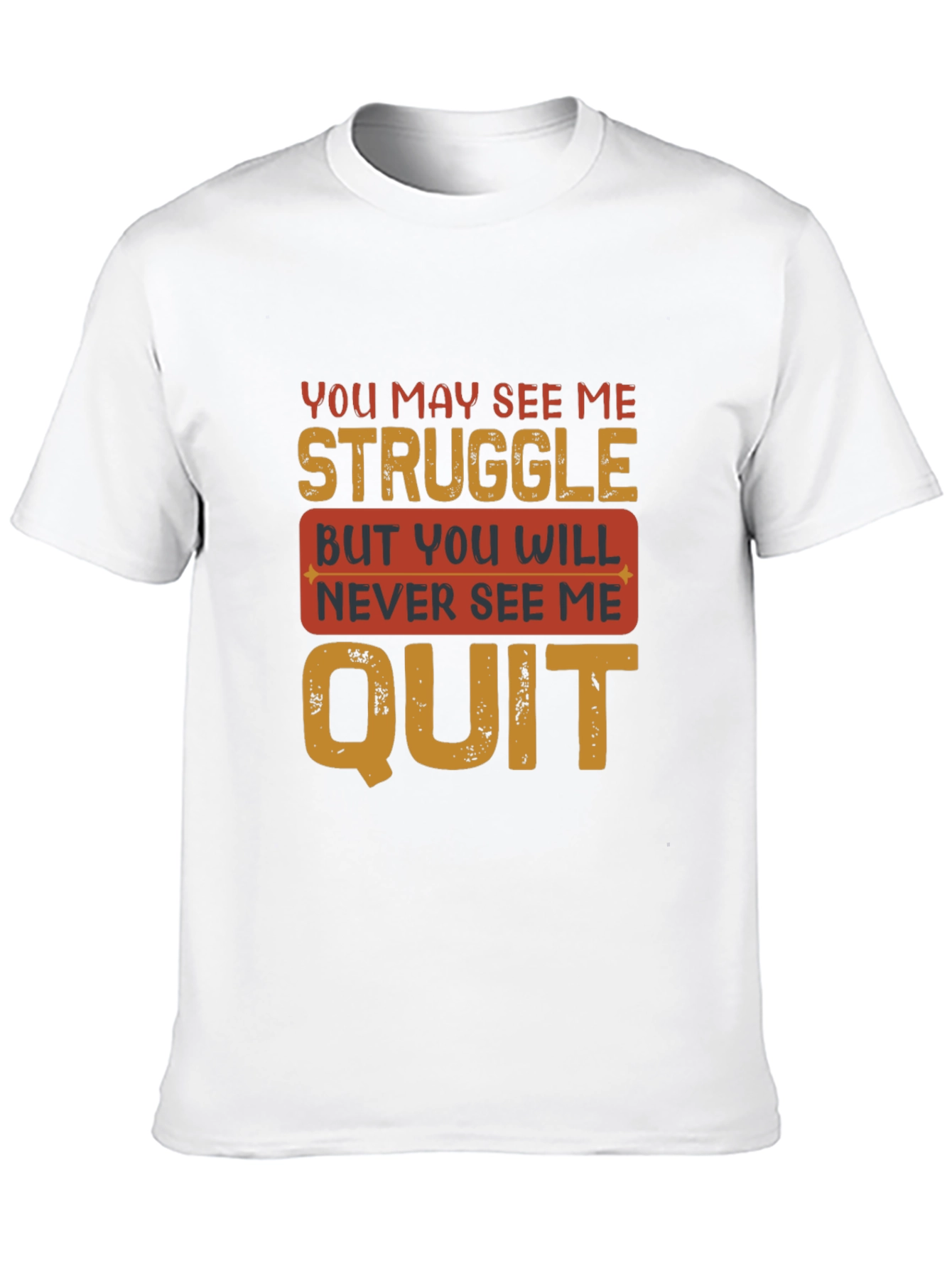 Motivational Graphic Tee - Never Quit
