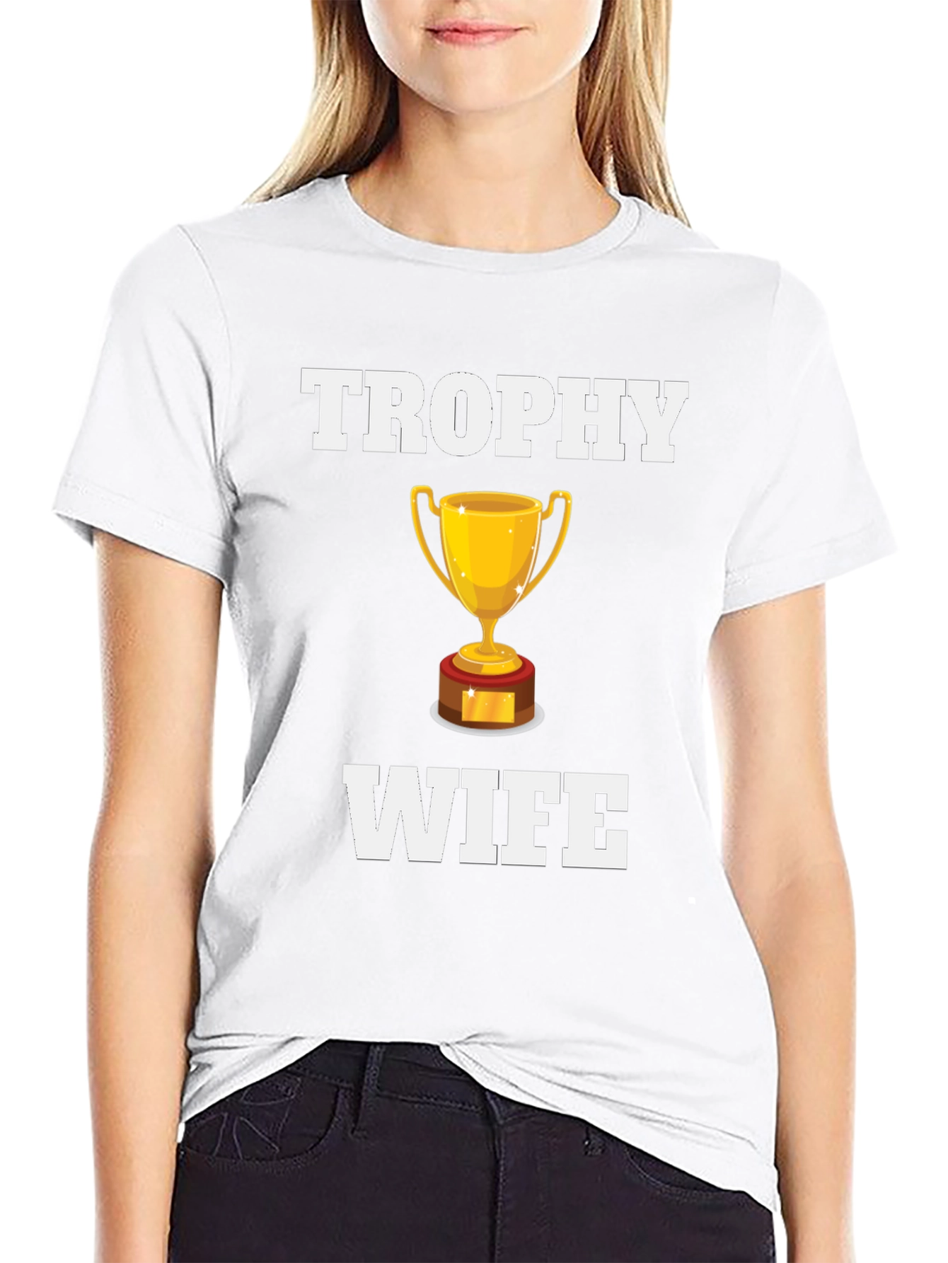 Trophy Wife Graphic T-Shirt - Novelty Humor Tee