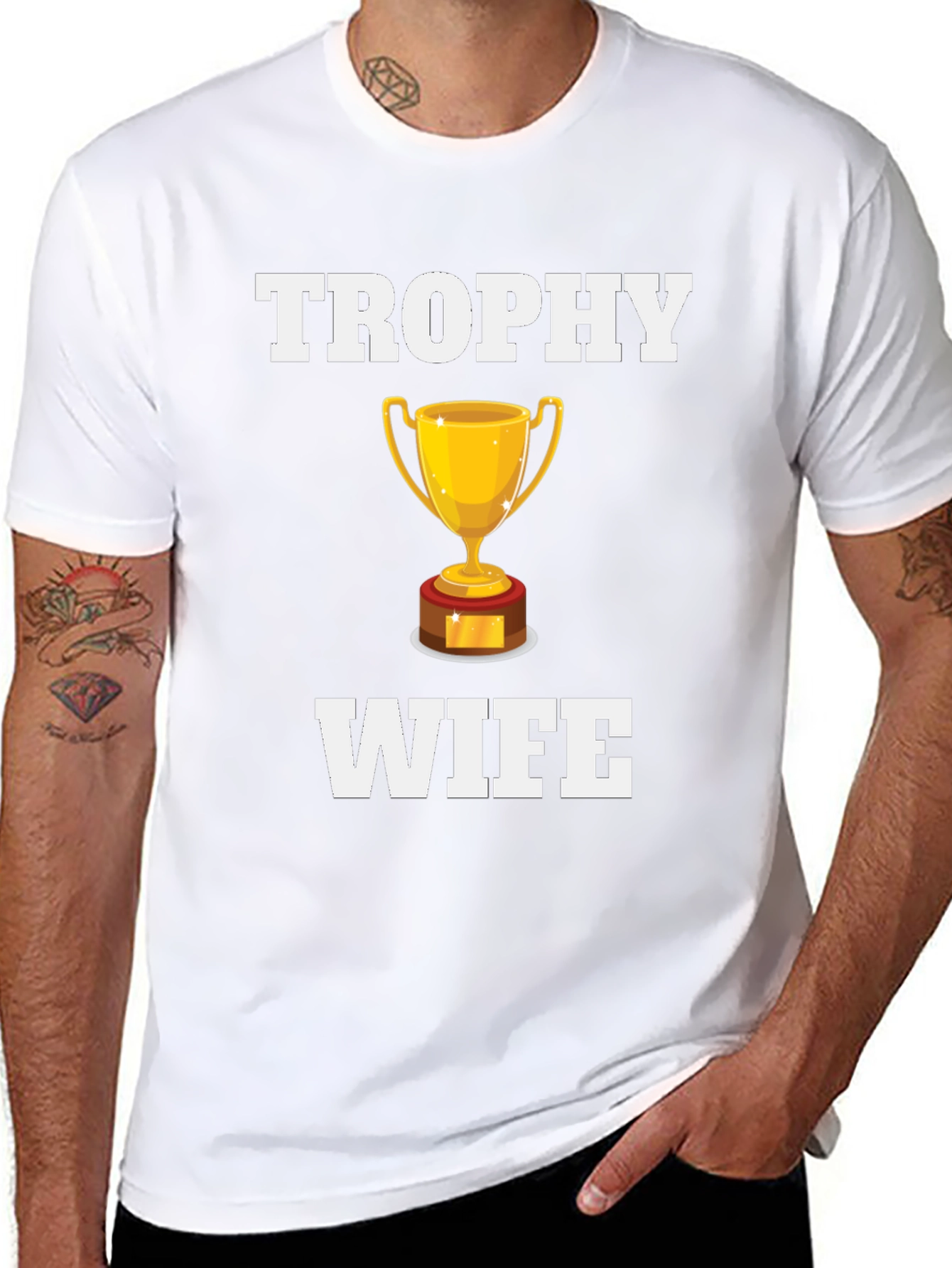 Trophy Wife Graphic T-Shirt - Novelty Humor Tee