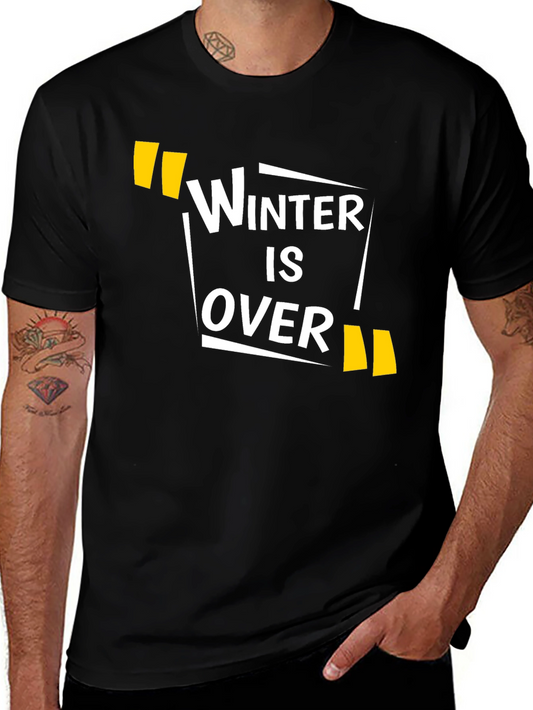 Winter is Over Graphic Print Black T-Shirt