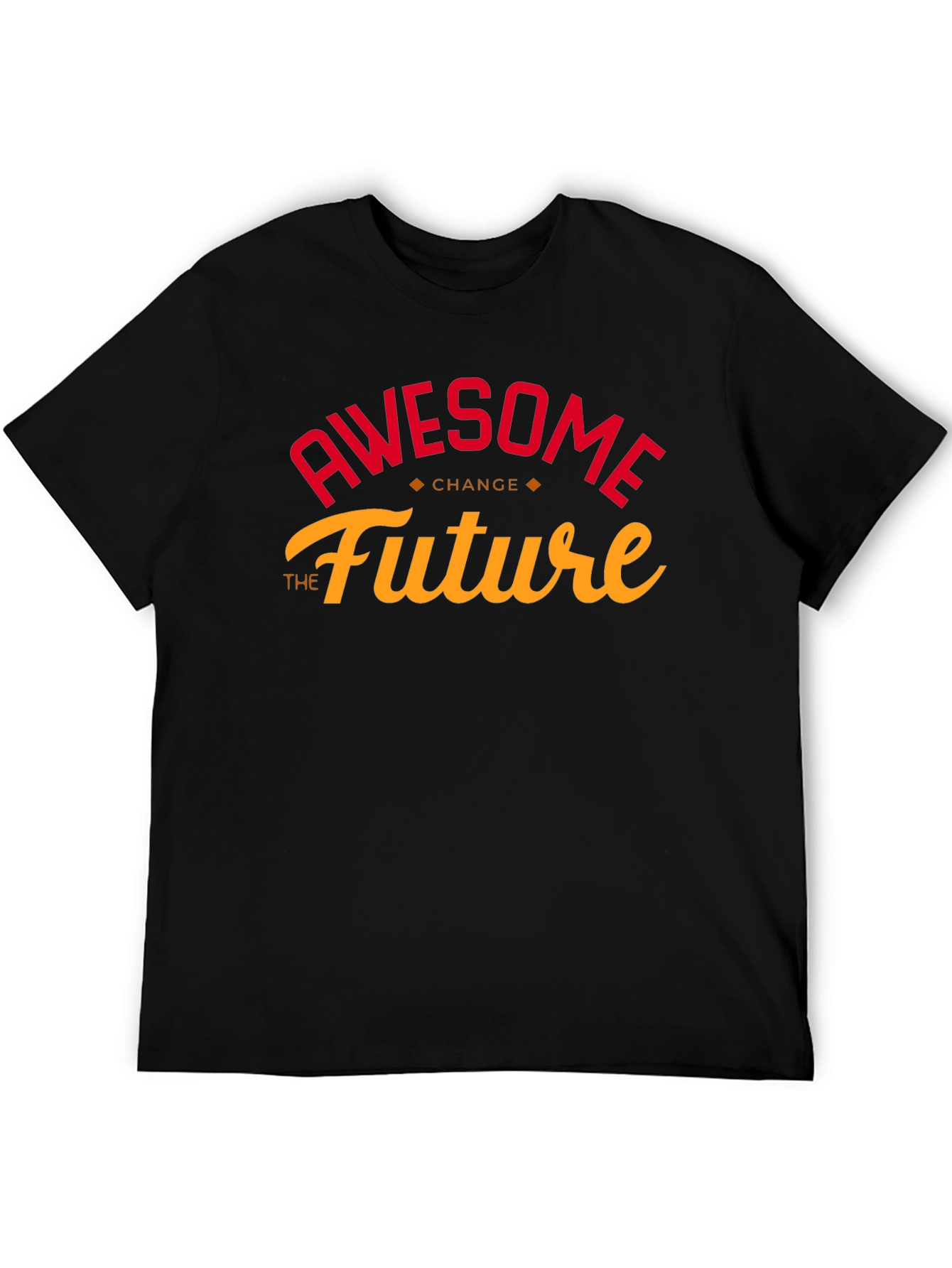 Awesome Future Change Graphic T-Shirt