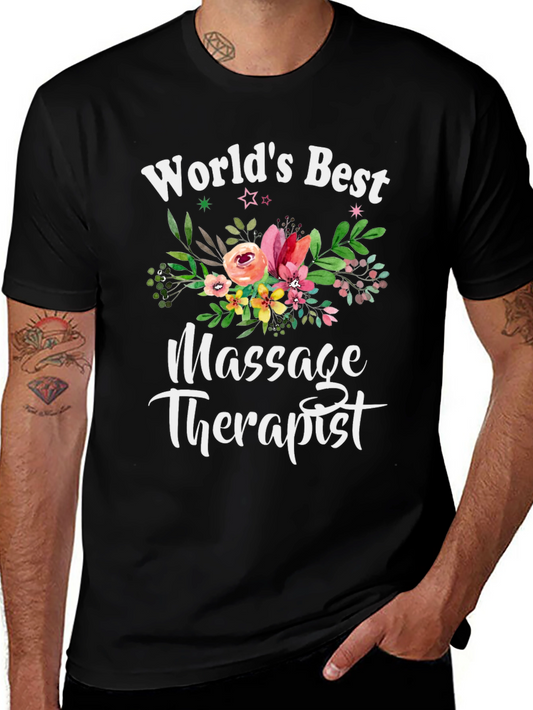 Worlds Best Massage Therapist Floral T-Shirt