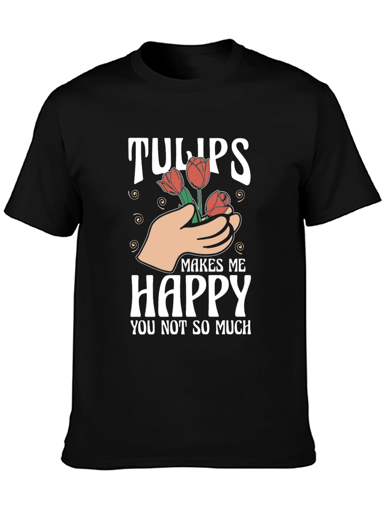 Tulips Makes Me Happy T-Shirt