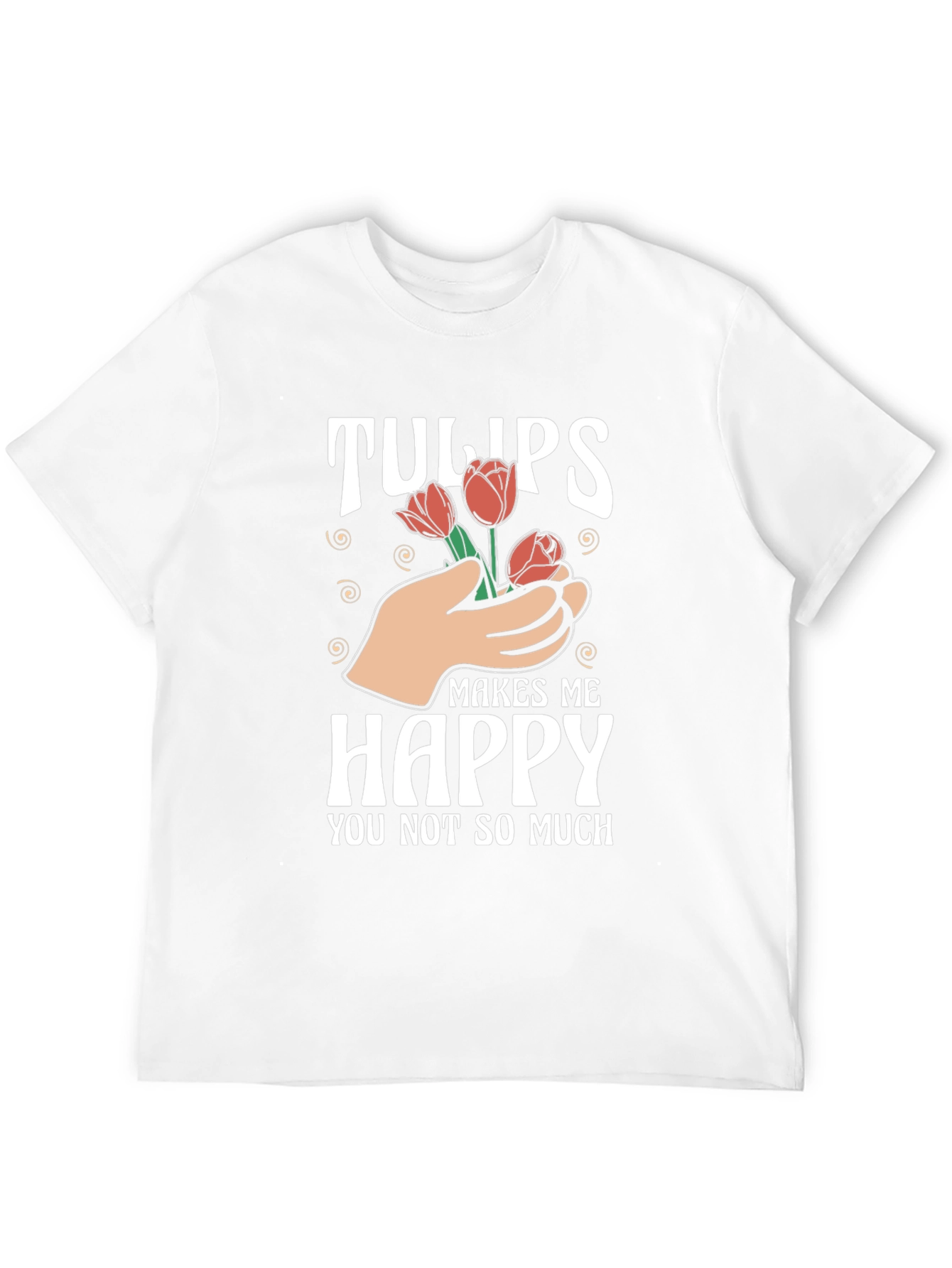 Tulips Makes Me Happy T-Shirt