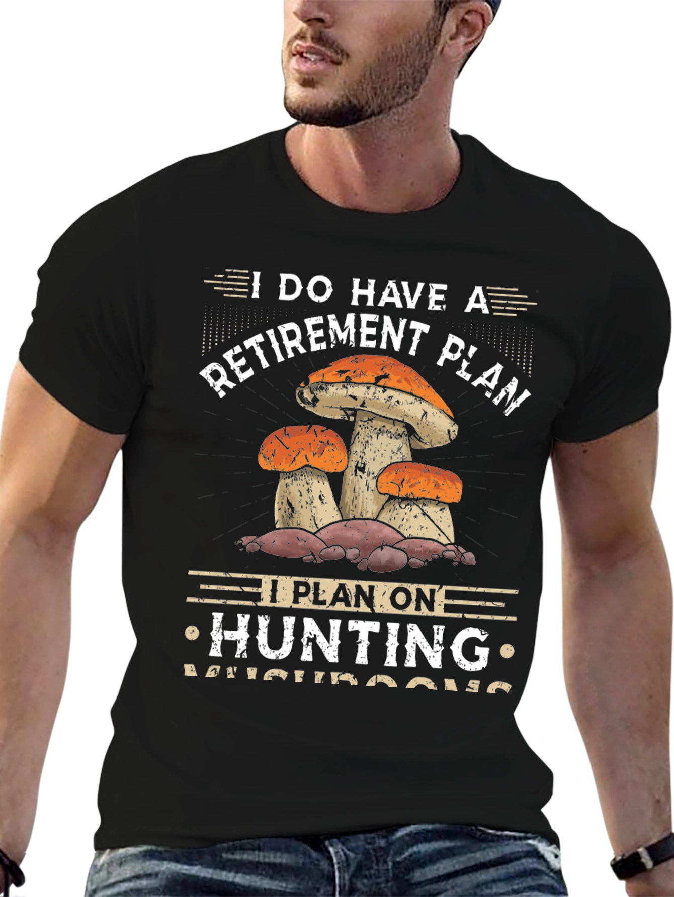 Mushroom Hunting Retirement Plan Graphic Tee