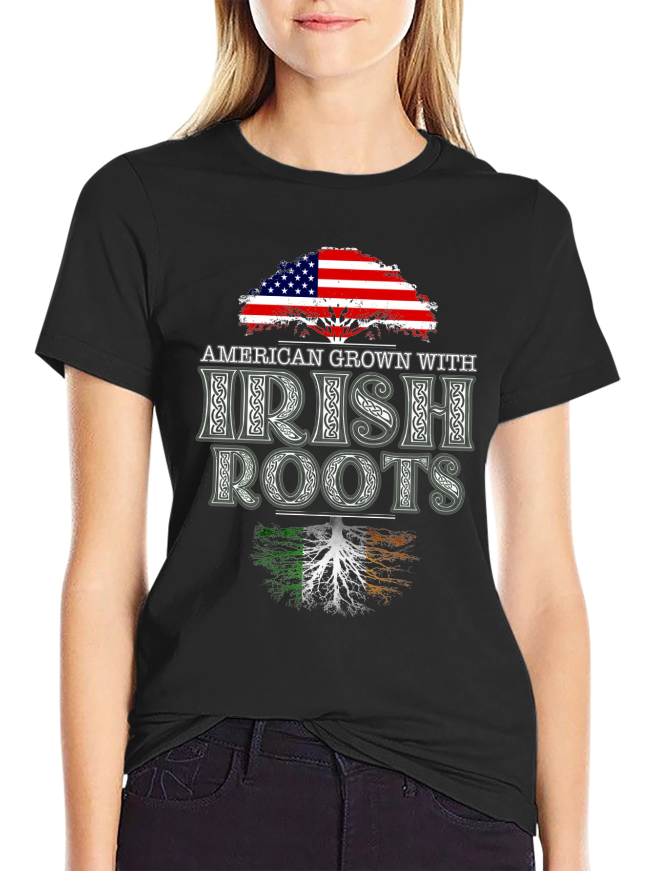 American Grown With Irish Roots T-Shirt