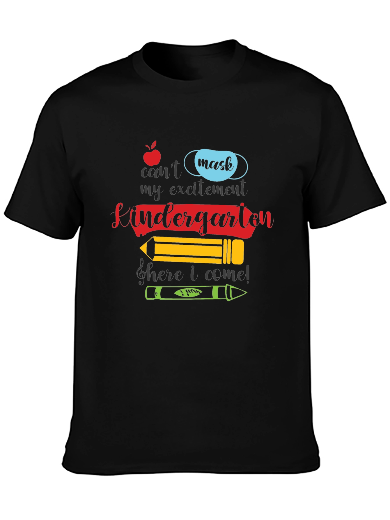 Kindergarten Here I Come T-Shirt