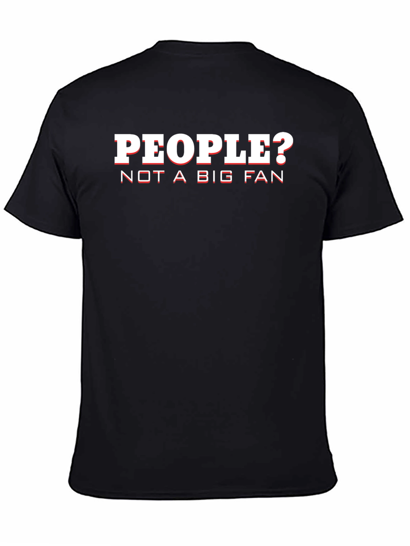 People? Not A Big Fan Graphic Tee - Black