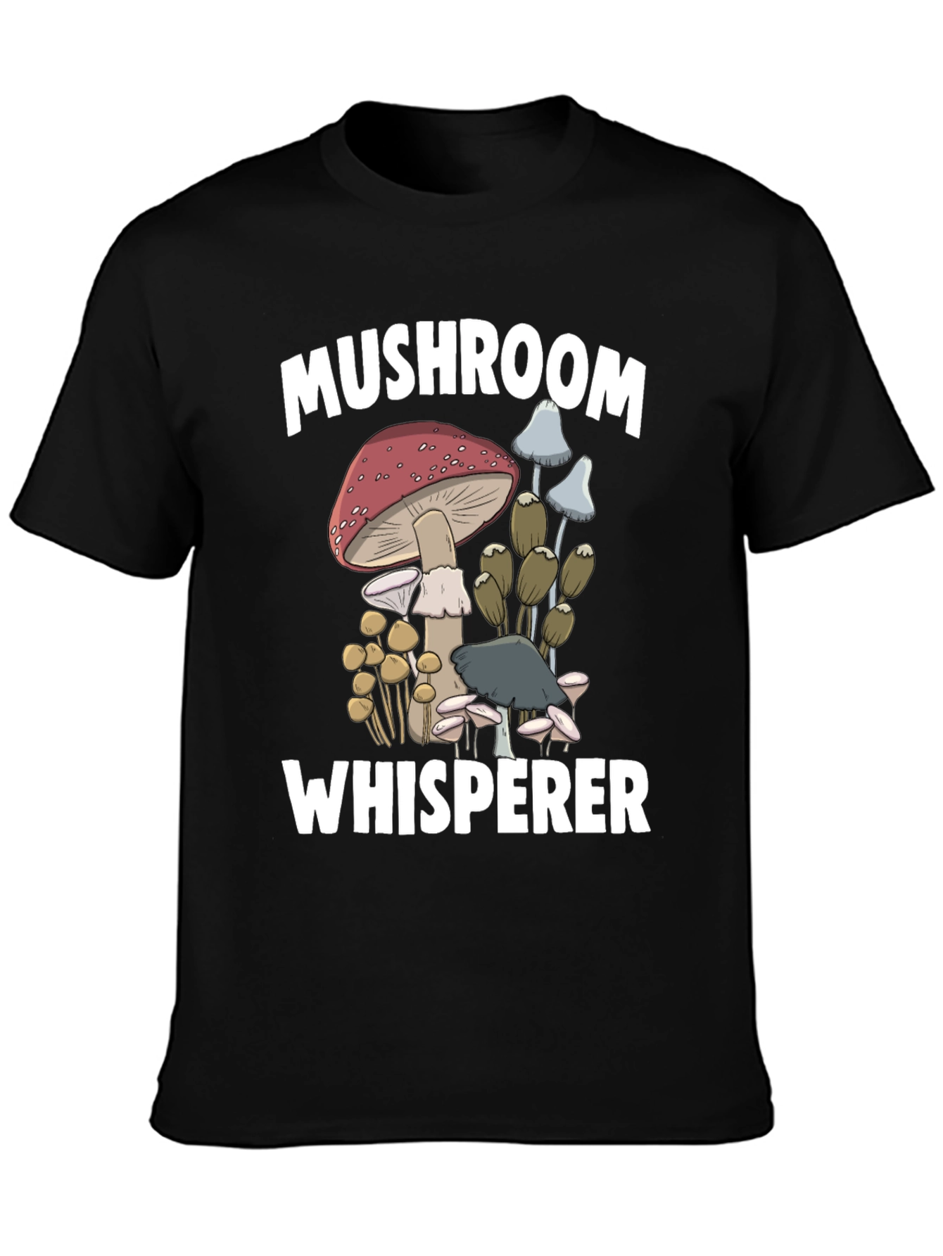 Mushroom Whisperer Graphic T-Shirt