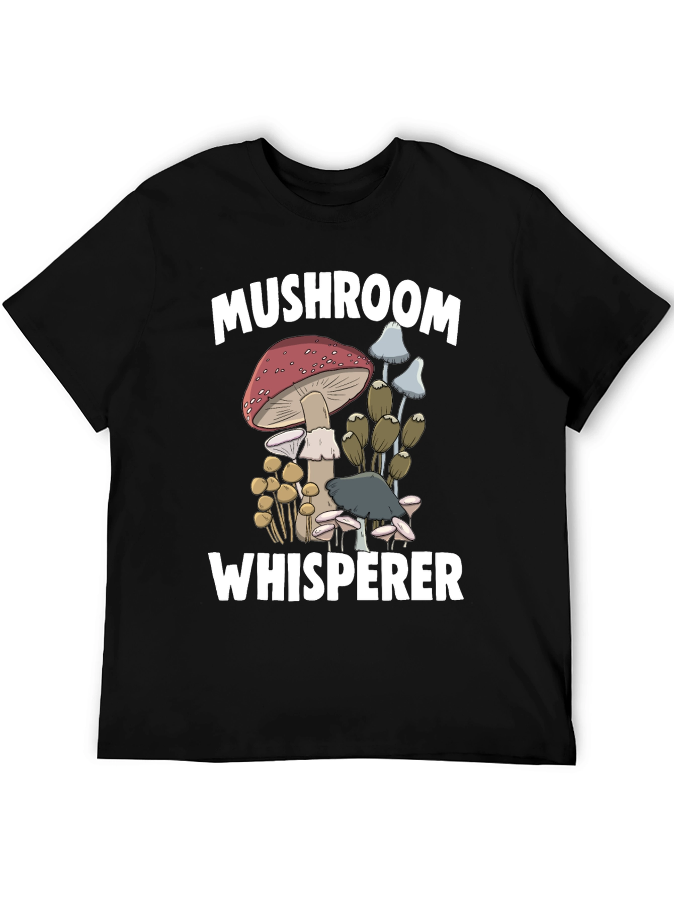 Mushroom Whisperer Graphic T-Shirt