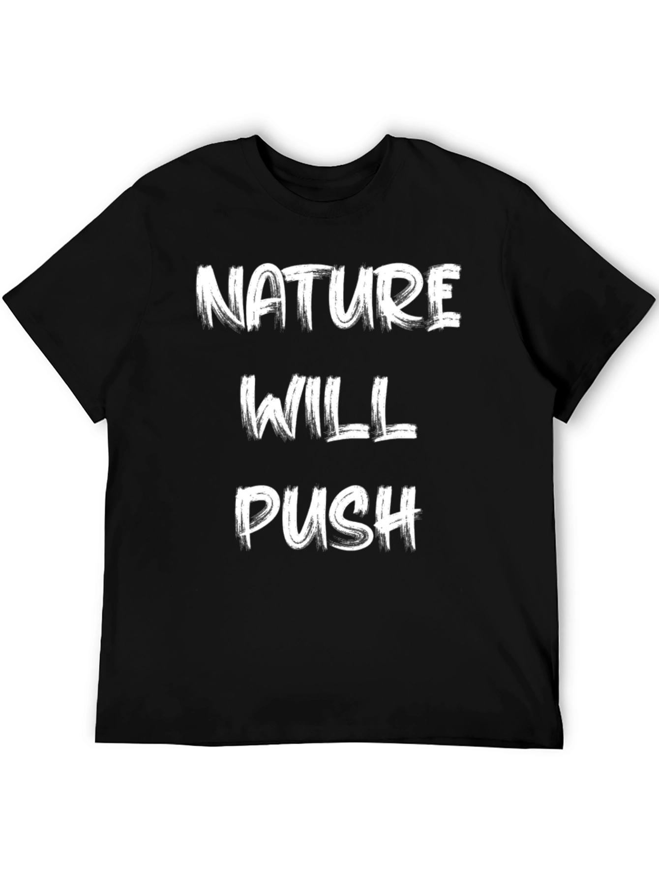 Nature Will Push Black Graphic Tee
