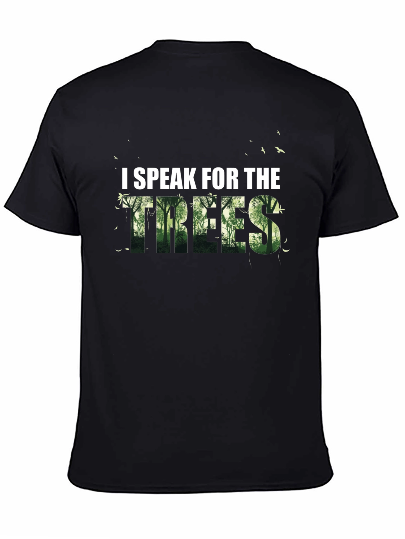 I Speak for the Trees Graphic Tee