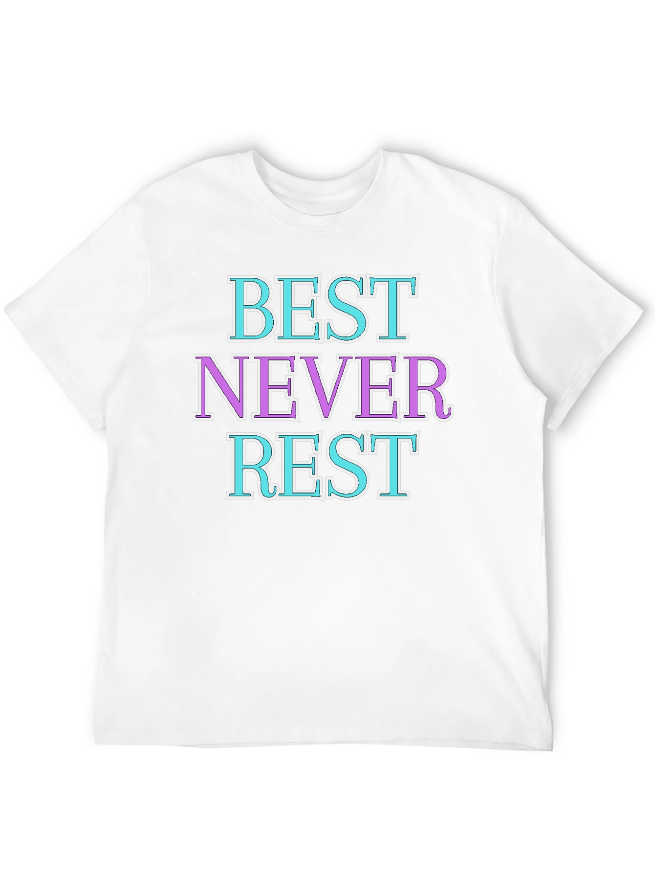 Best Never Rest Graphic Tee - Stylish Cotton T-Shirt