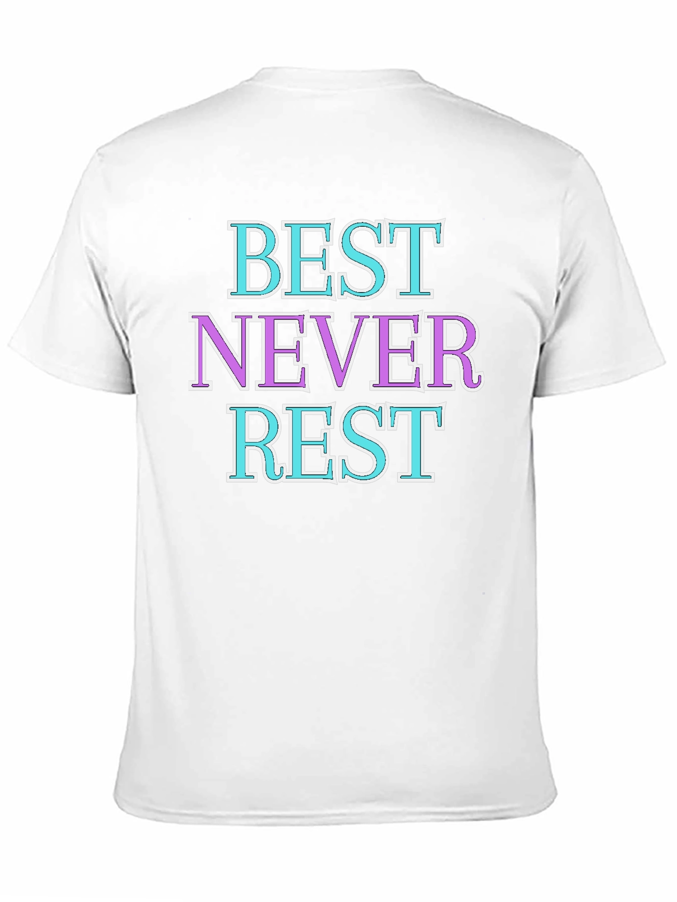 Best Never Rest Graphic Tee - Stylish Cotton T-Shirt