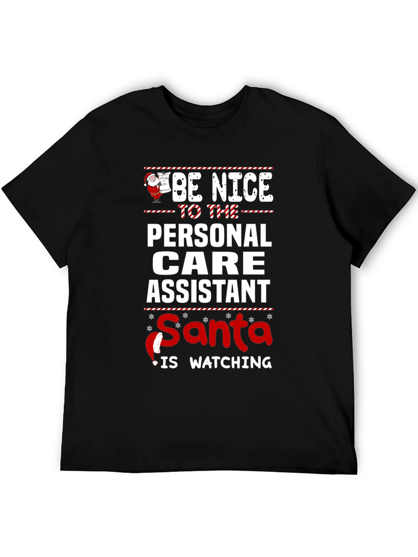 Be Nice to the Personal Care Assistant T-Shirt