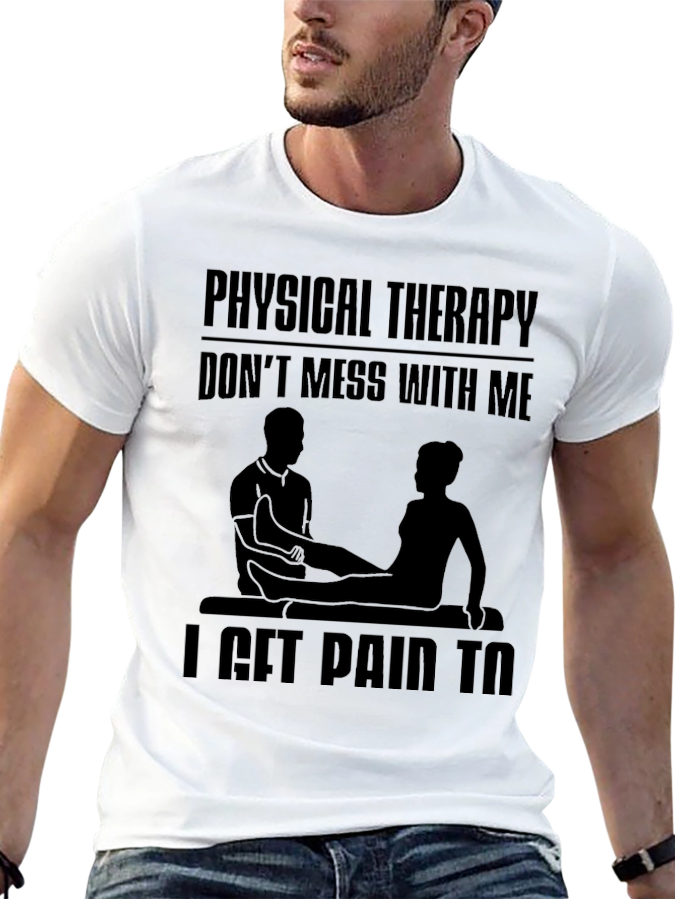 Physical Therapy Funny Graphic Tee