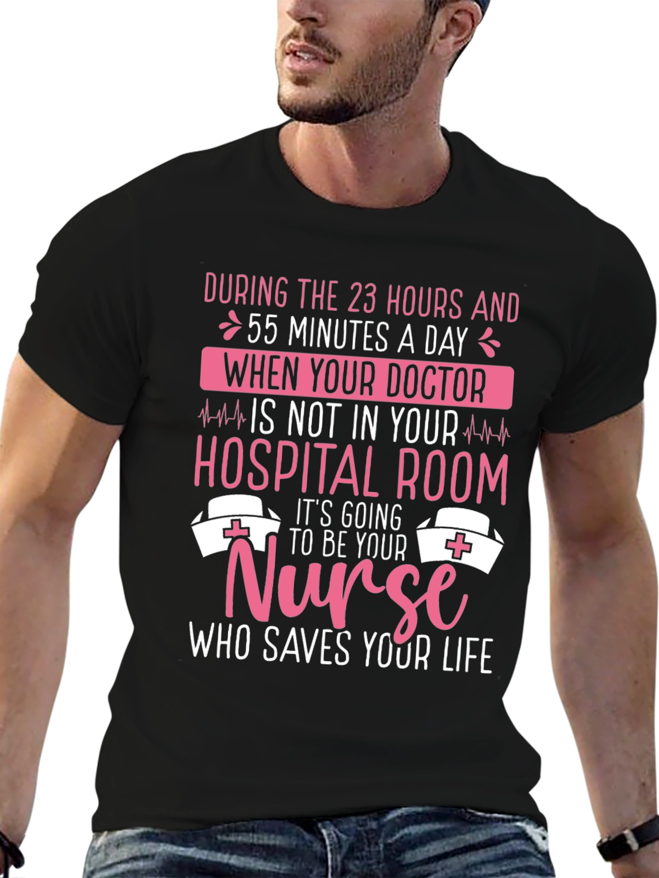 Nurse Appreciation T-Shirt: Who Saves Your Life