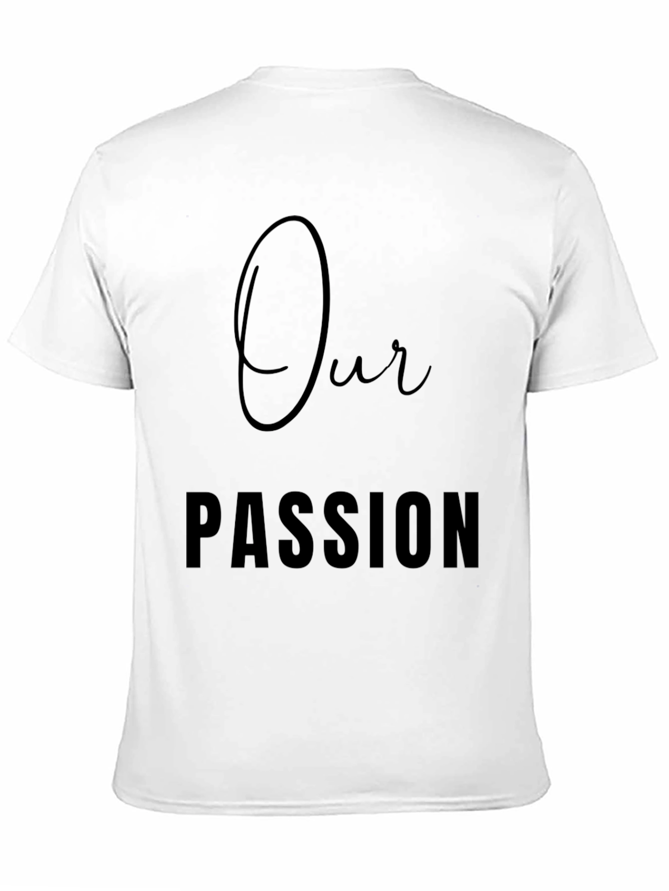 Our Passion Black T-Shirt