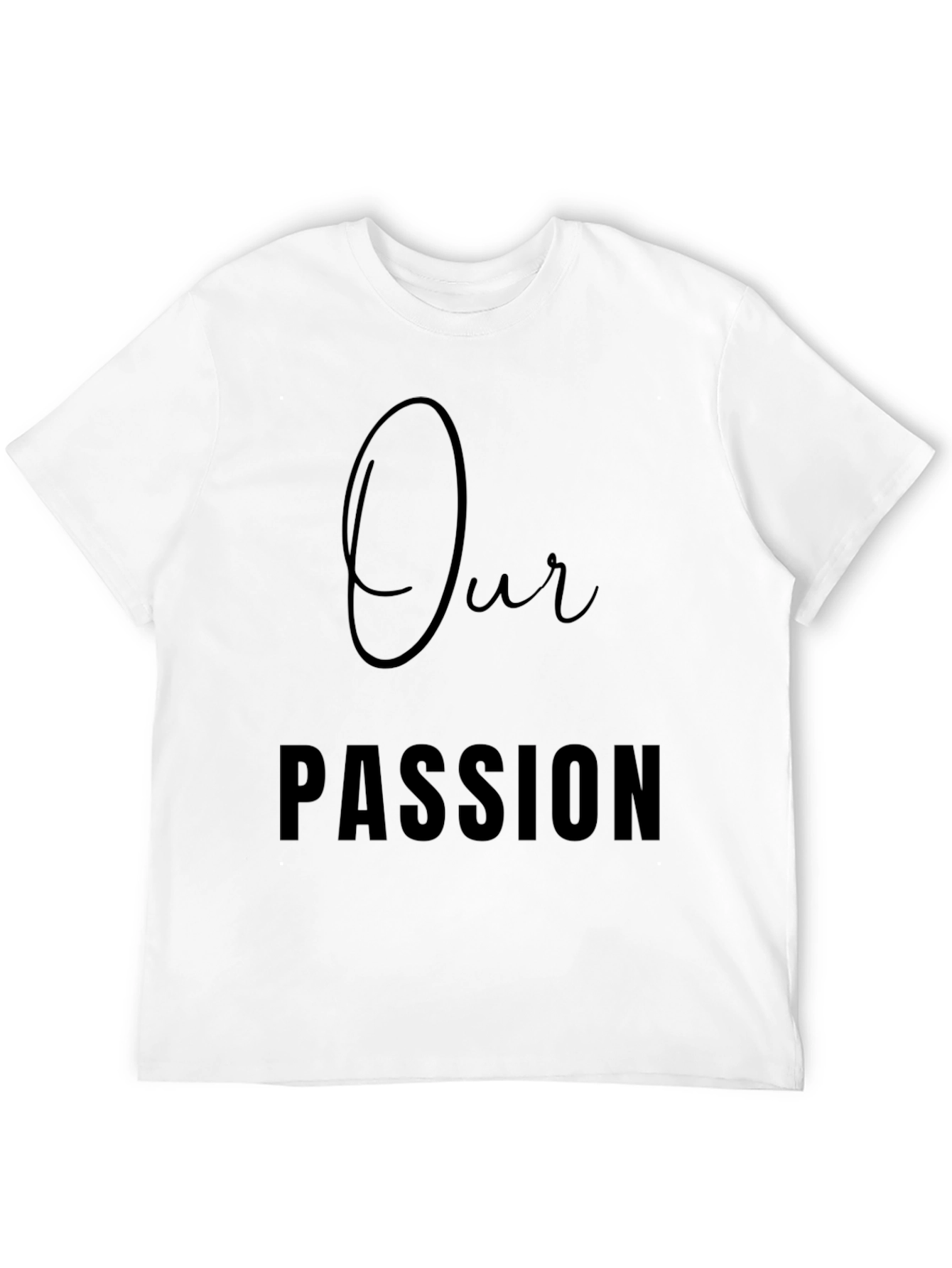 Our Passion Black T-Shirt