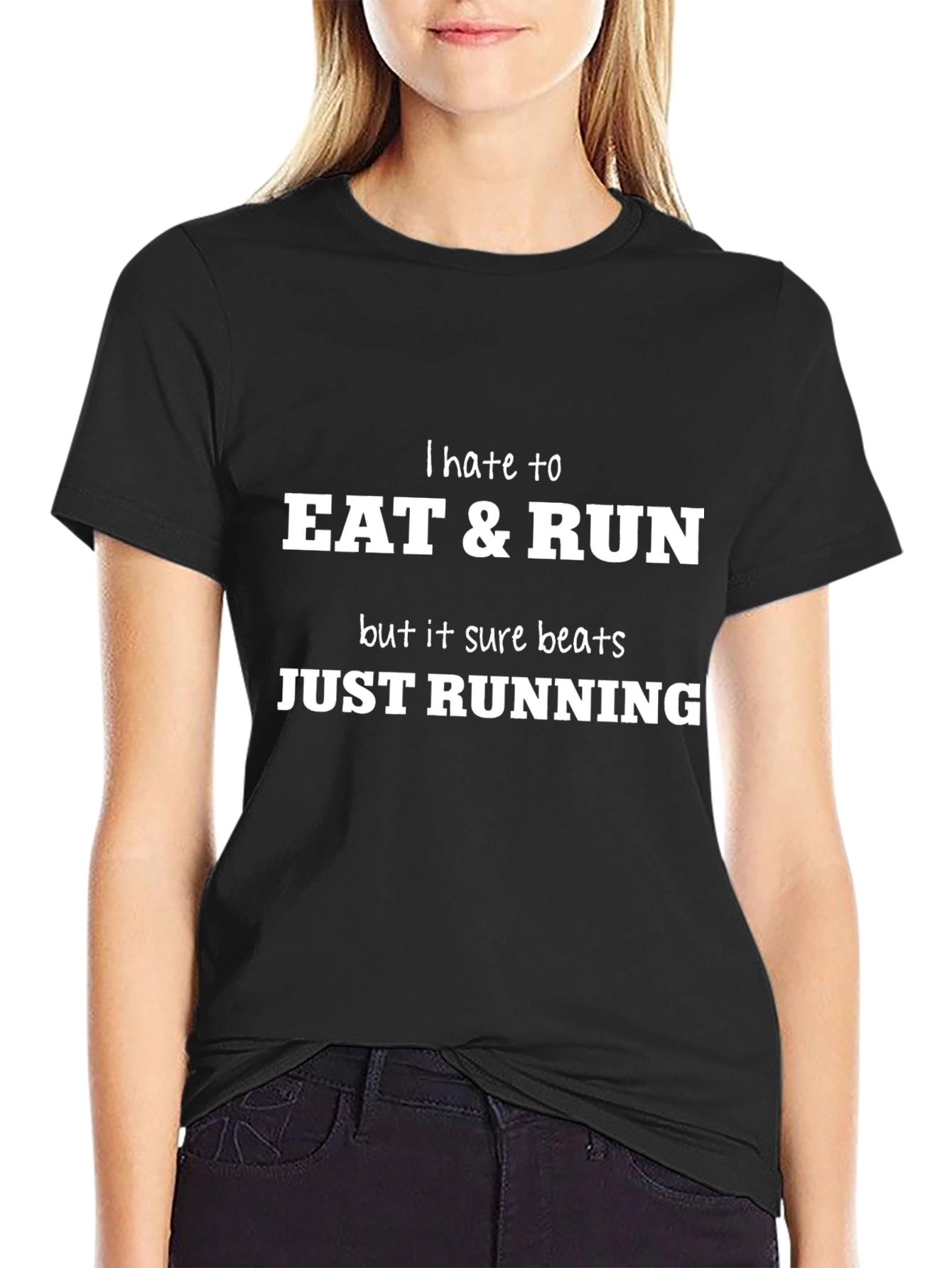Eat & Run Funny Graphic Tee Shirt