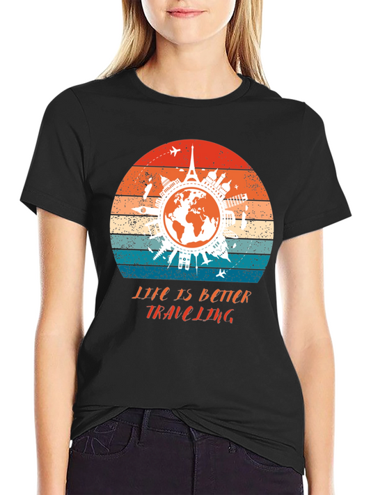Life is Better Traveling Graphic T-Shirt