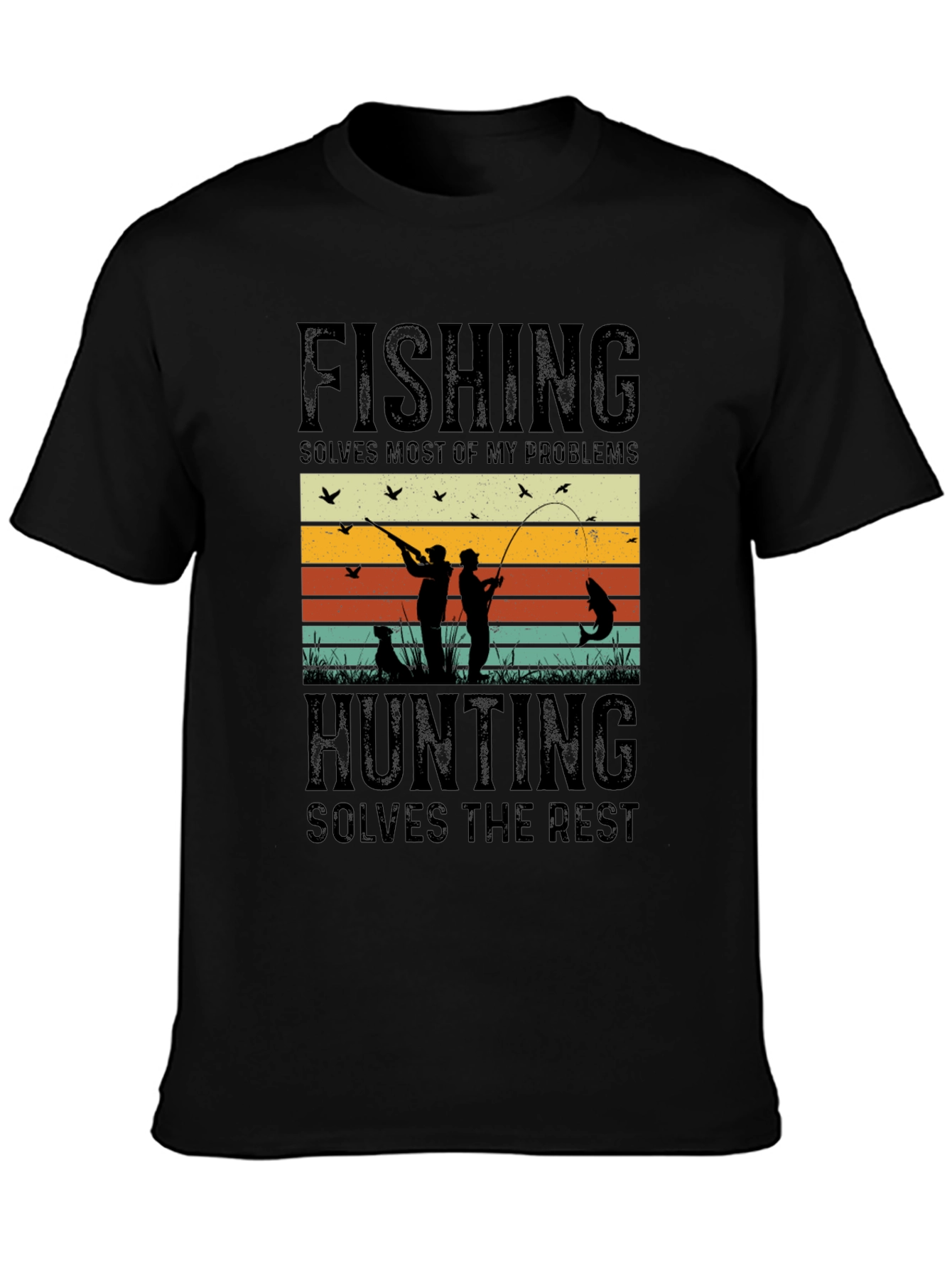 Fishing & Hunting Solve My Problems T-Shirt