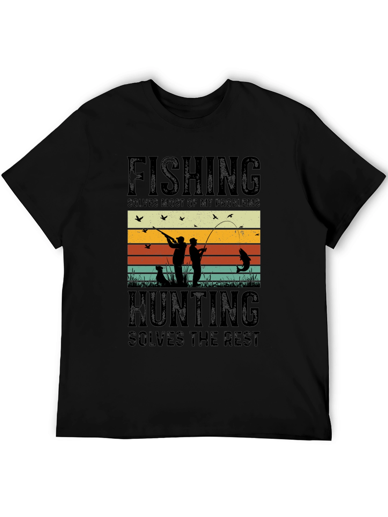 Fishing & Hunting Solve My Problems T-Shirt