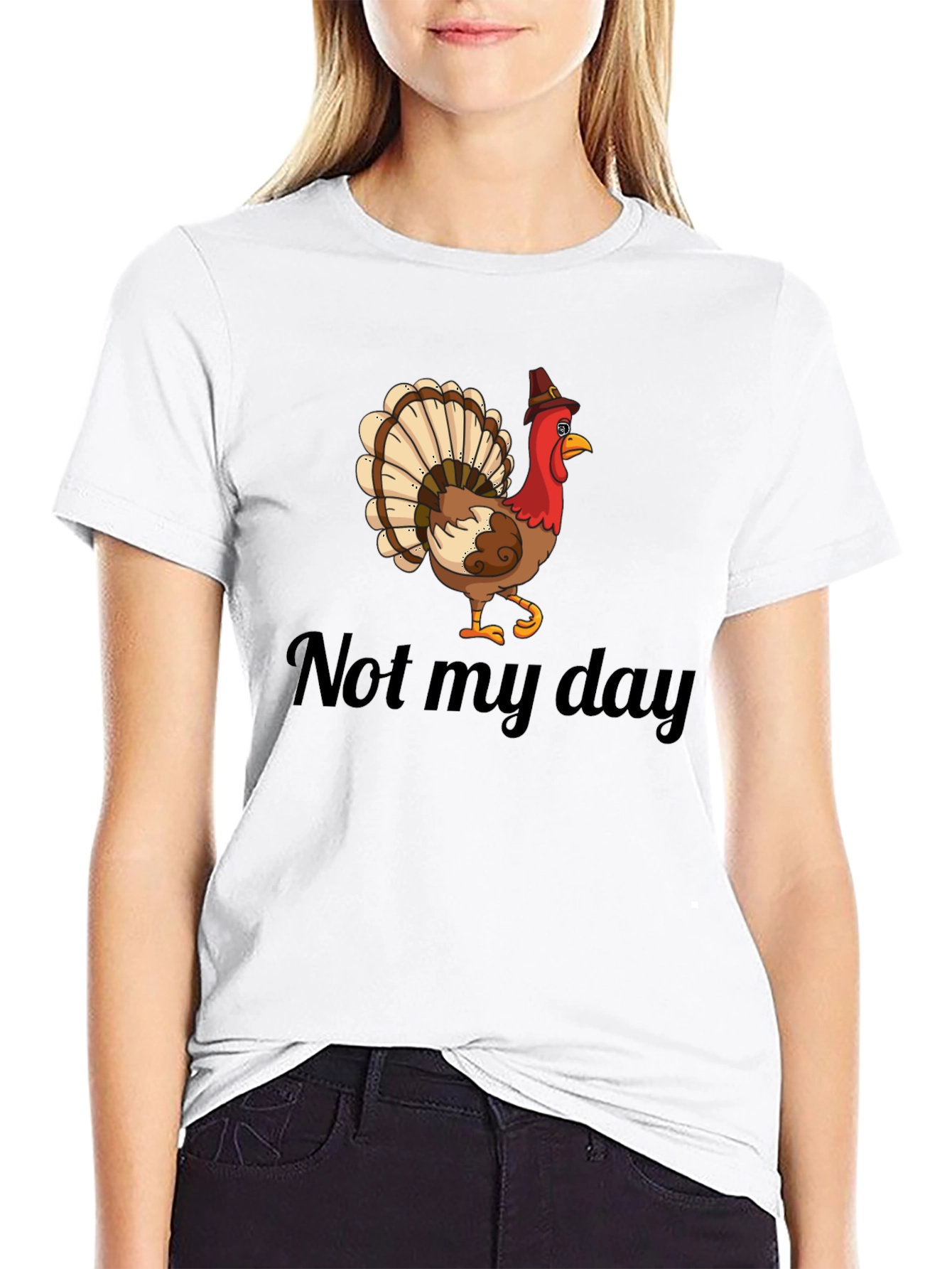 Not My Day Turkey Humor Graphic T-Shirt