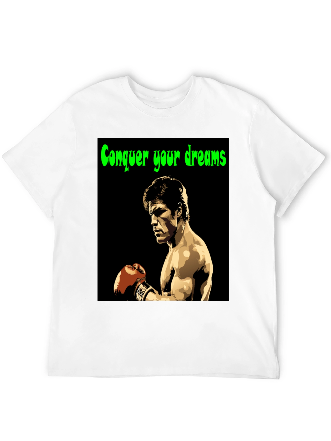 Conquer Your Dreams T-Shirt Boxing Legend Graphic Tee