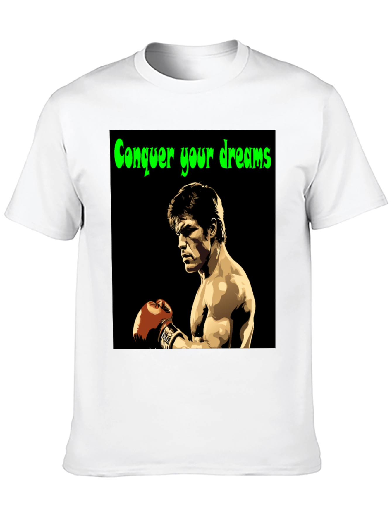 Conquer Your Dreams T-Shirt Boxing Legend Graphic Tee