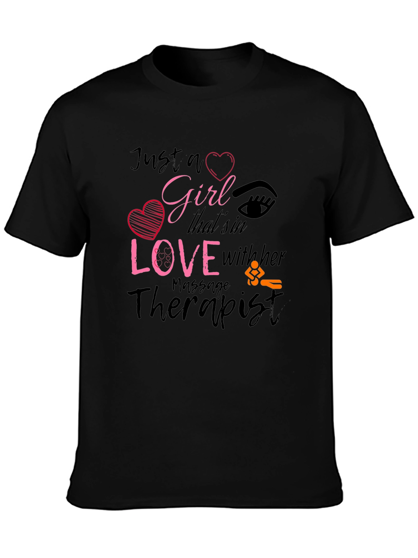 Girl in Love with Her Massage Therapist T-Shirt