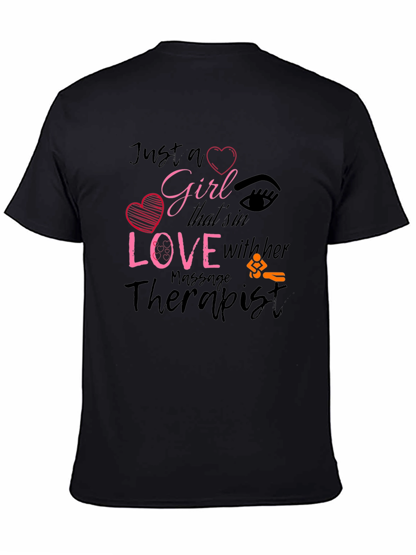 Girl in Love with Her Massage Therapist T-Shirt