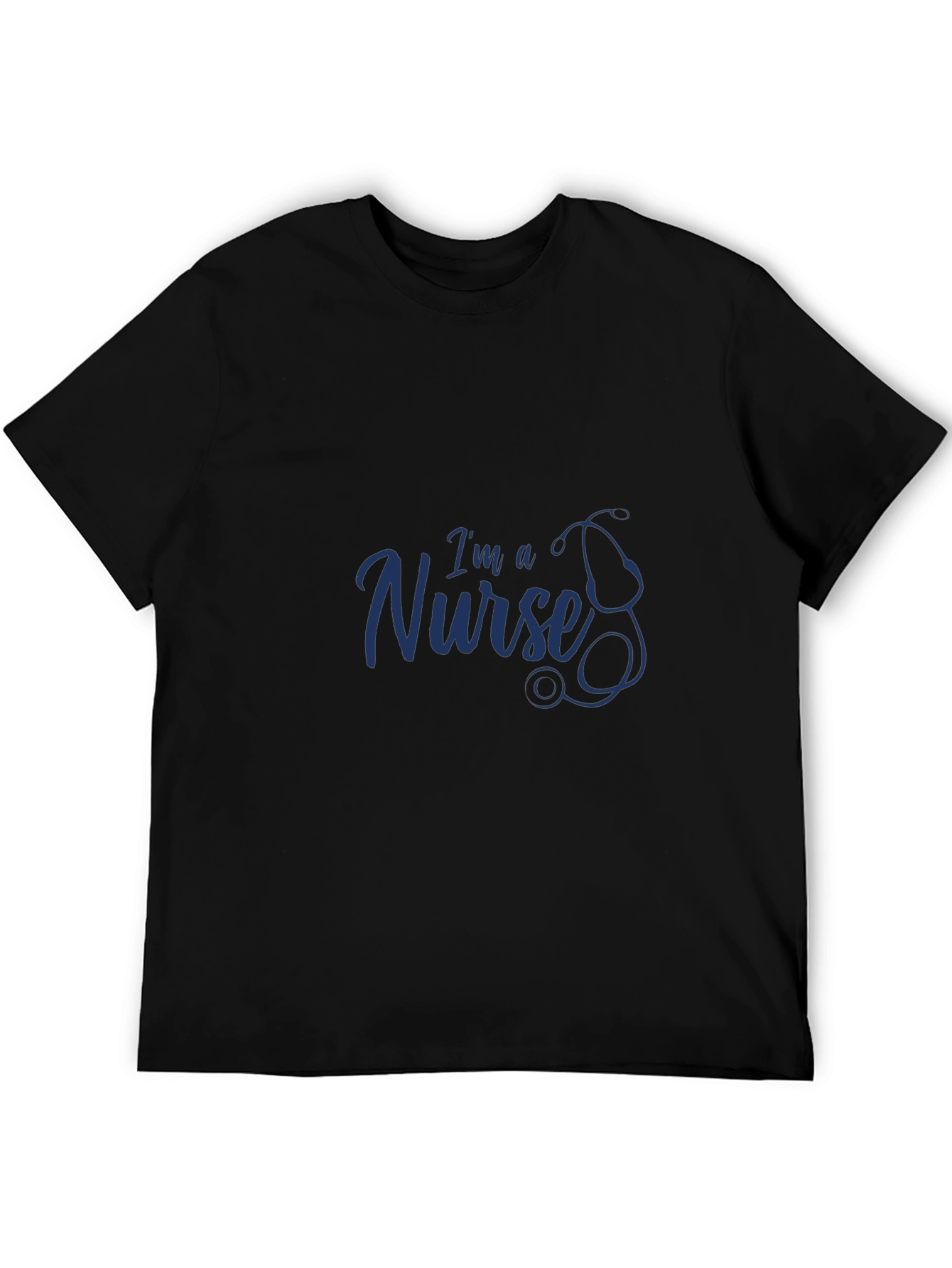 Im a Nurse T-Shirt - Stylish Medical Profession Tee