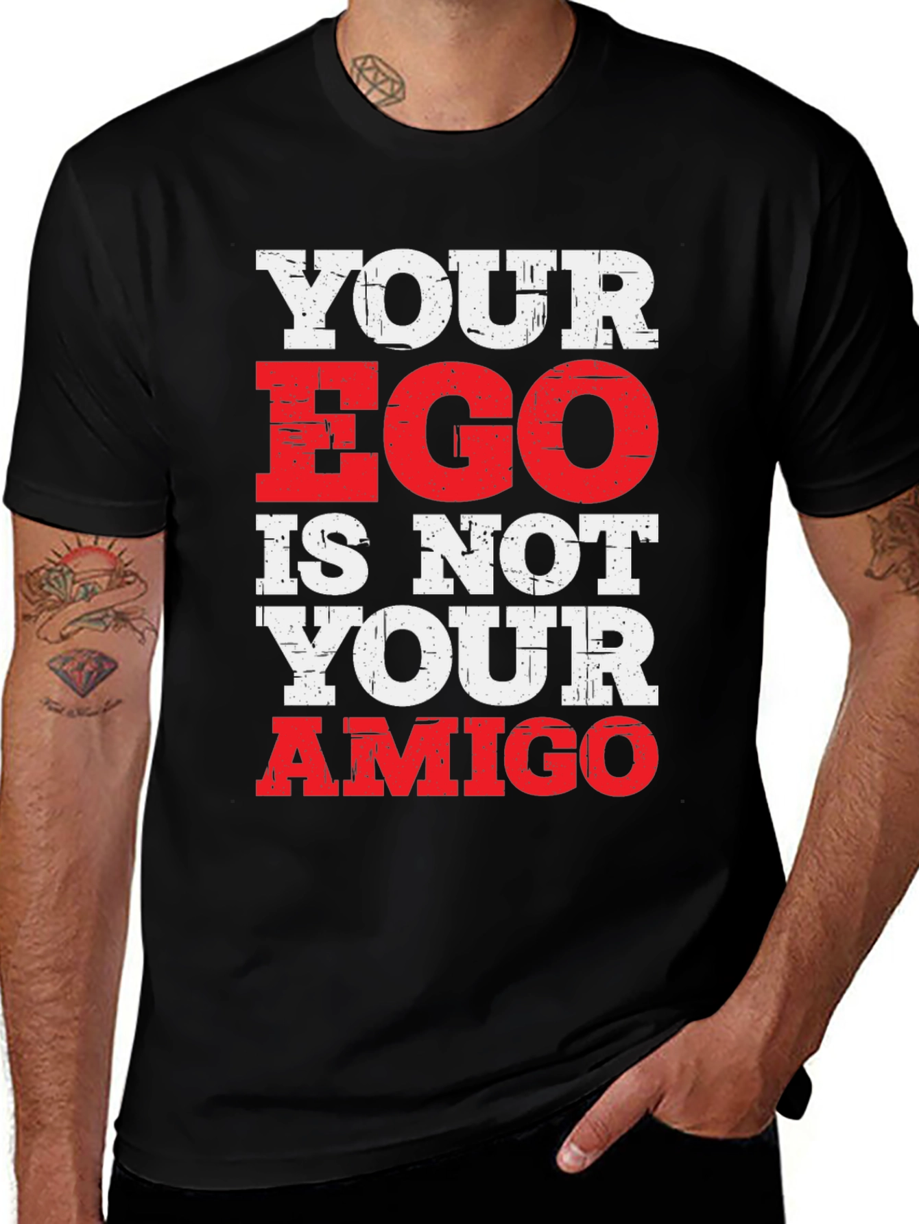 Your Ego Is Not Your Amigo Graphic T-Shirt