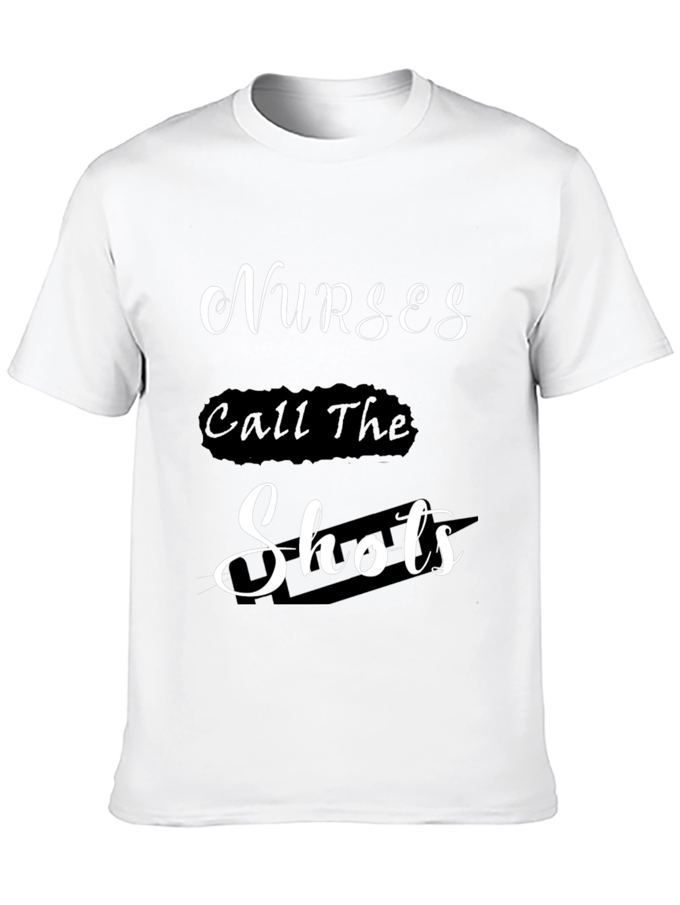 Nurses Call The Shots Black T-Shirt