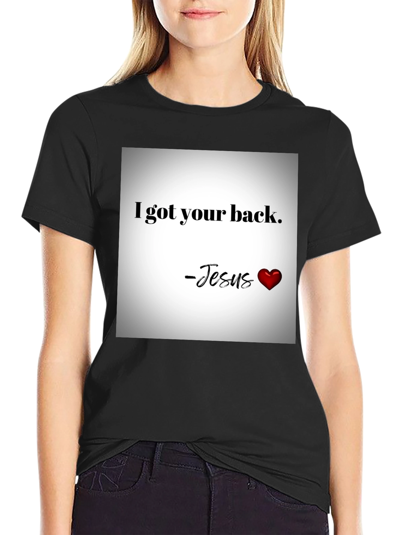 I Got Your Back - Jesus Graphic T-Shirt