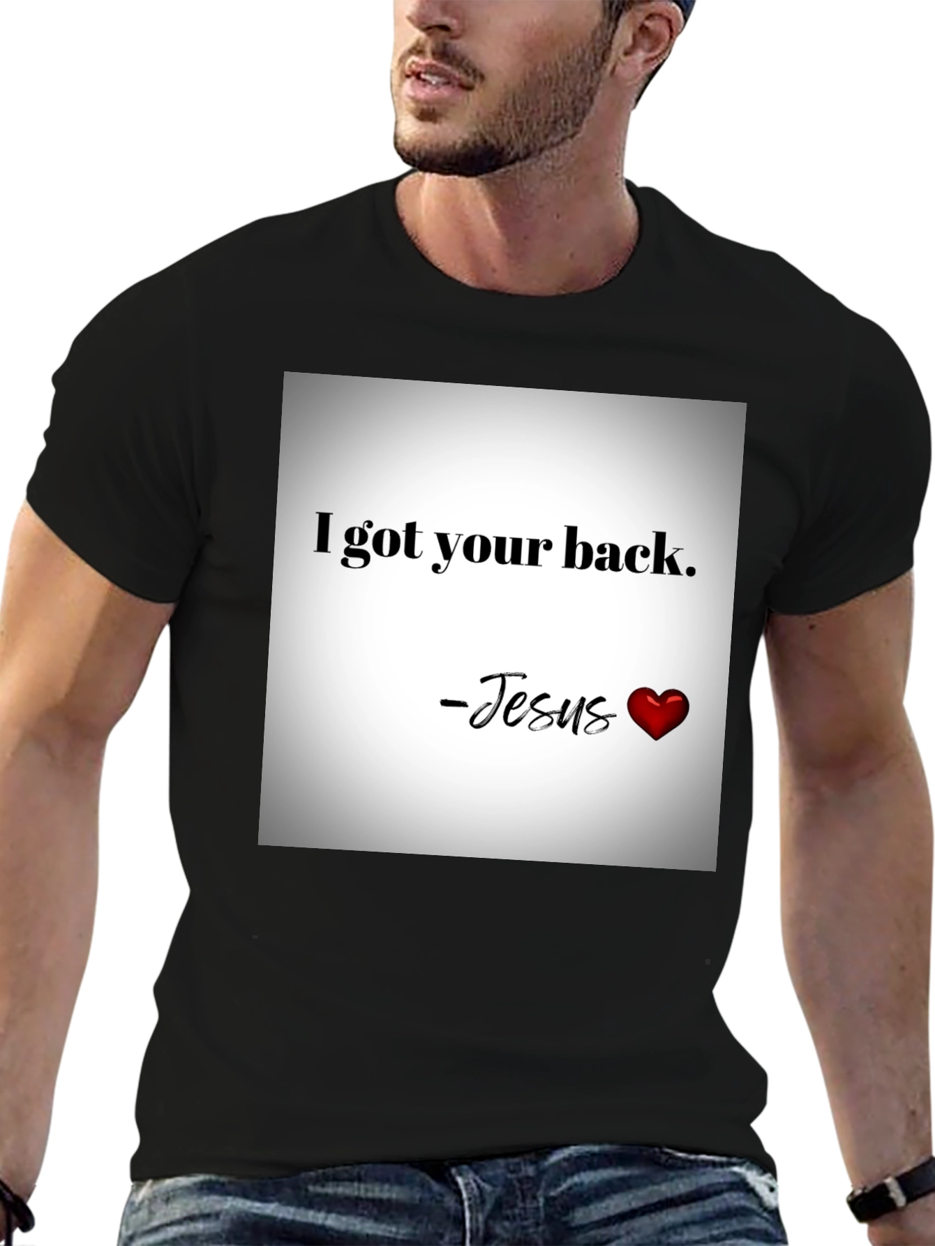 I Got Your Back - Jesus Graphic T-Shirt