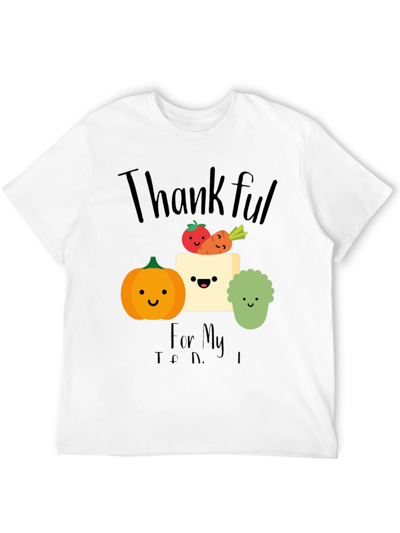 Thankful for My Tofu Vegan T-Shirt