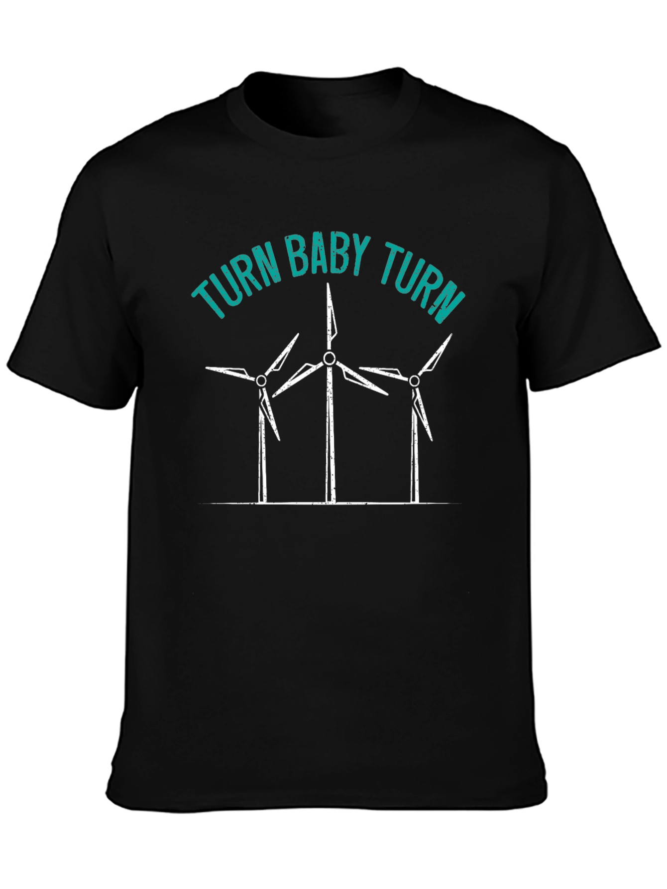 Turn Baby Turn Wind Turbine Graphic T-Shirt