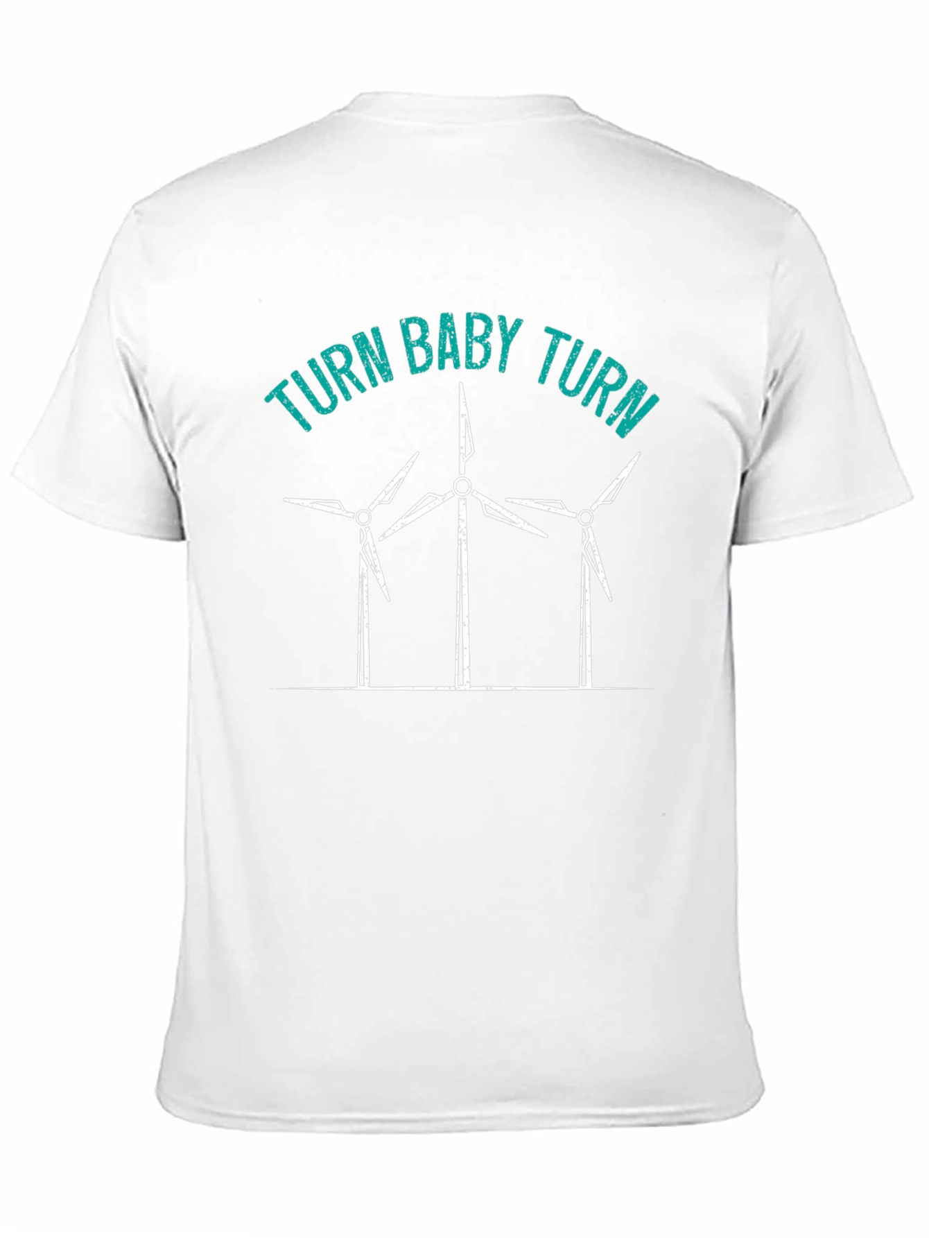 Turn Baby Turn Wind Turbine Graphic T-Shirt