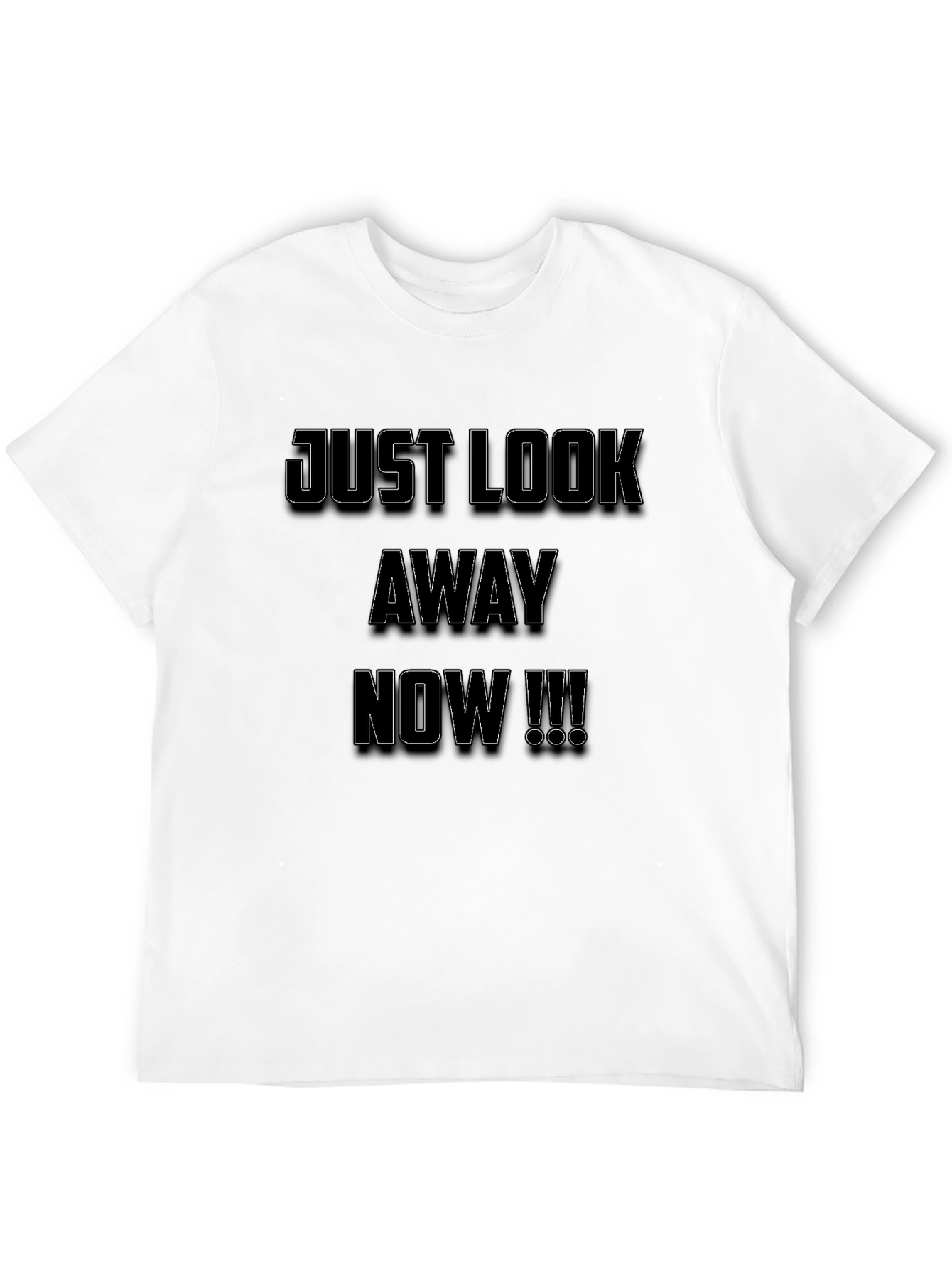Just Look Away Now Black Graphic Tee