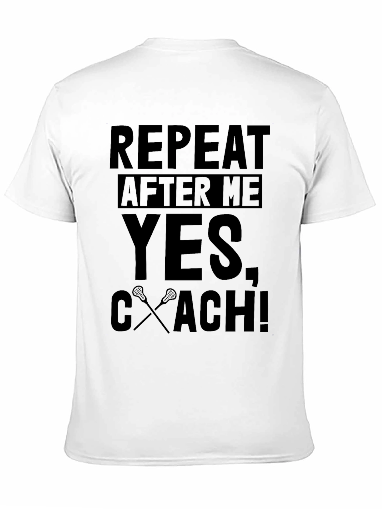 Repeat After Me YES Coach! Black T-Shirt